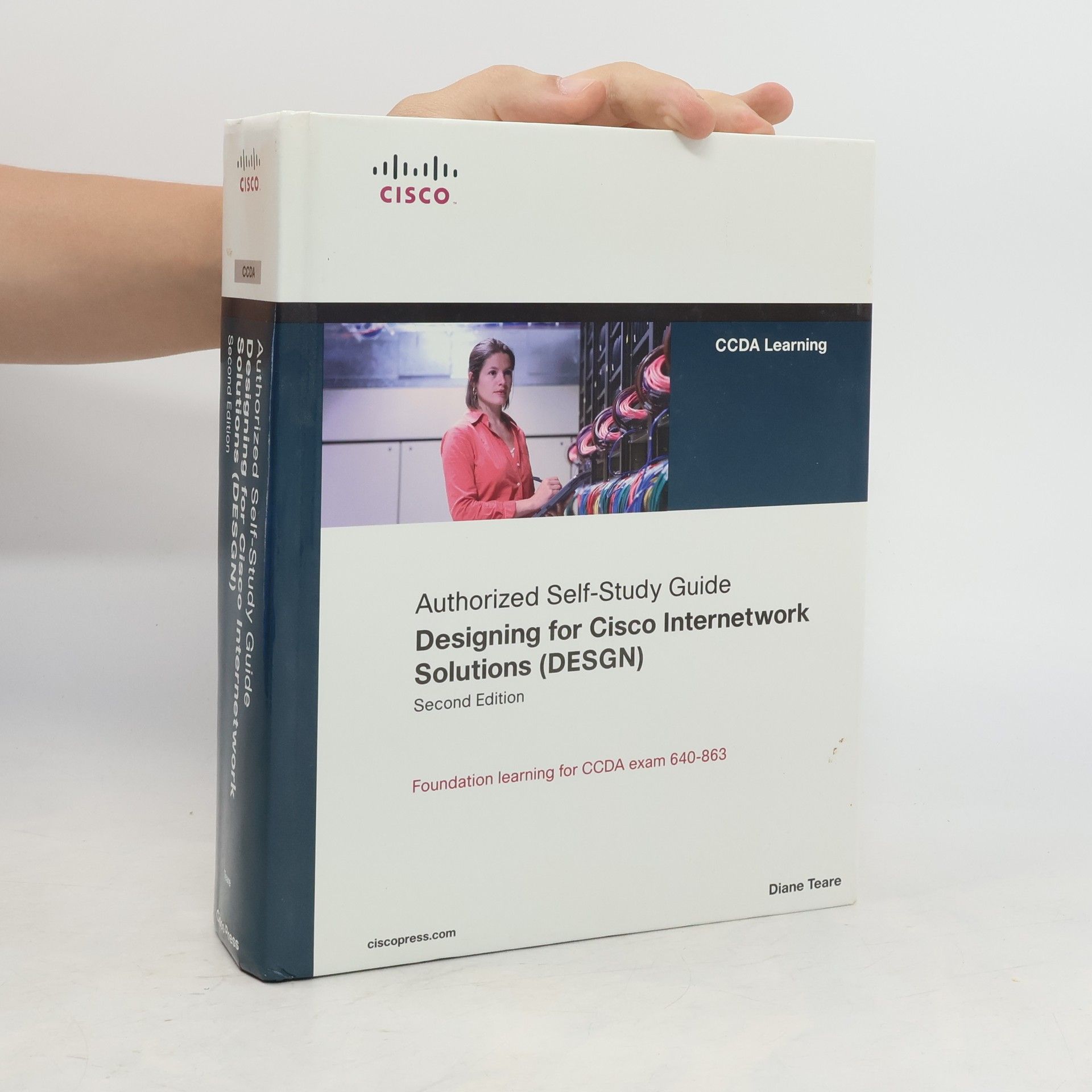 Diane Teare Designing for Cisco internetwork solutions (DESGN)