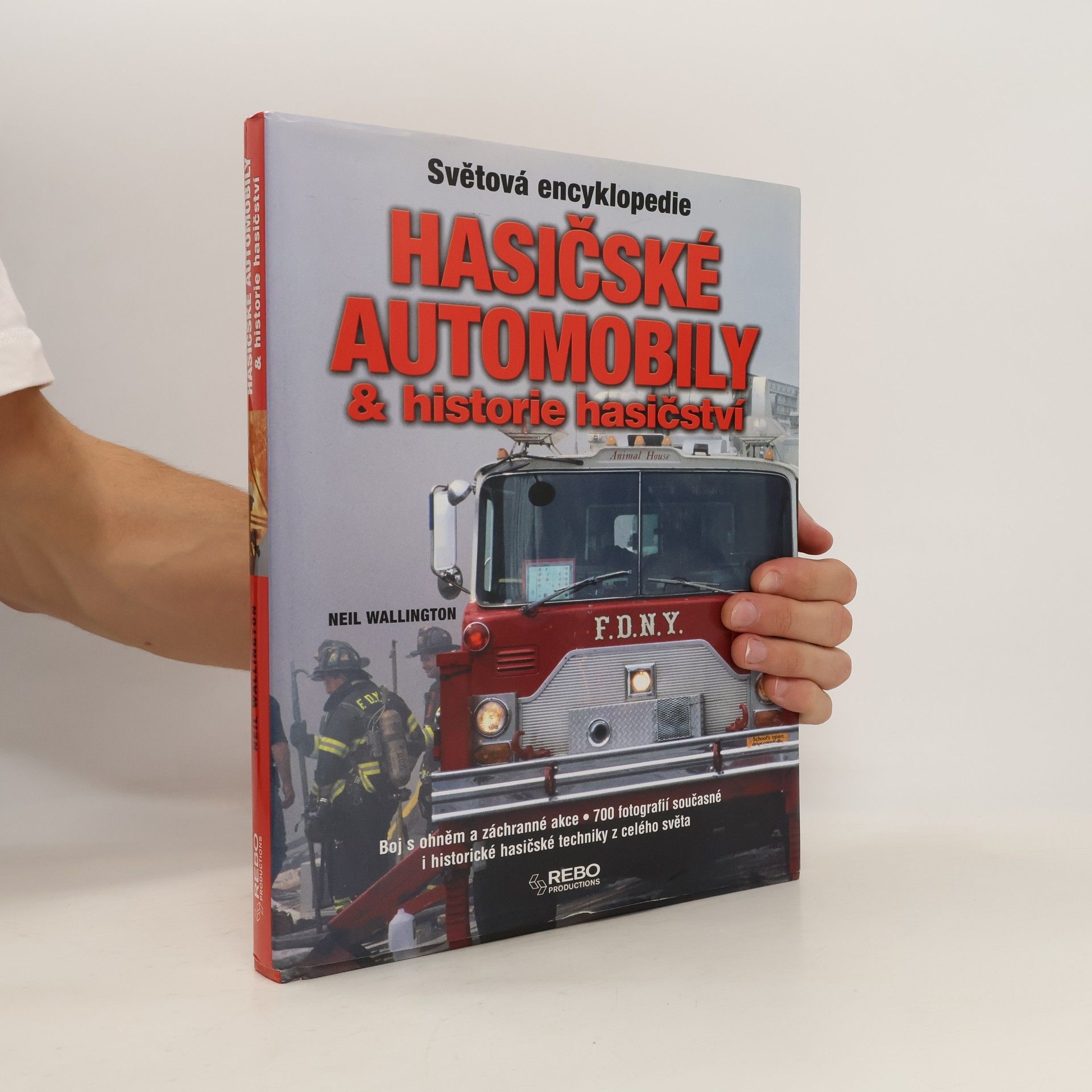 Neil Wallington Hasičské automobily & historie hasičství