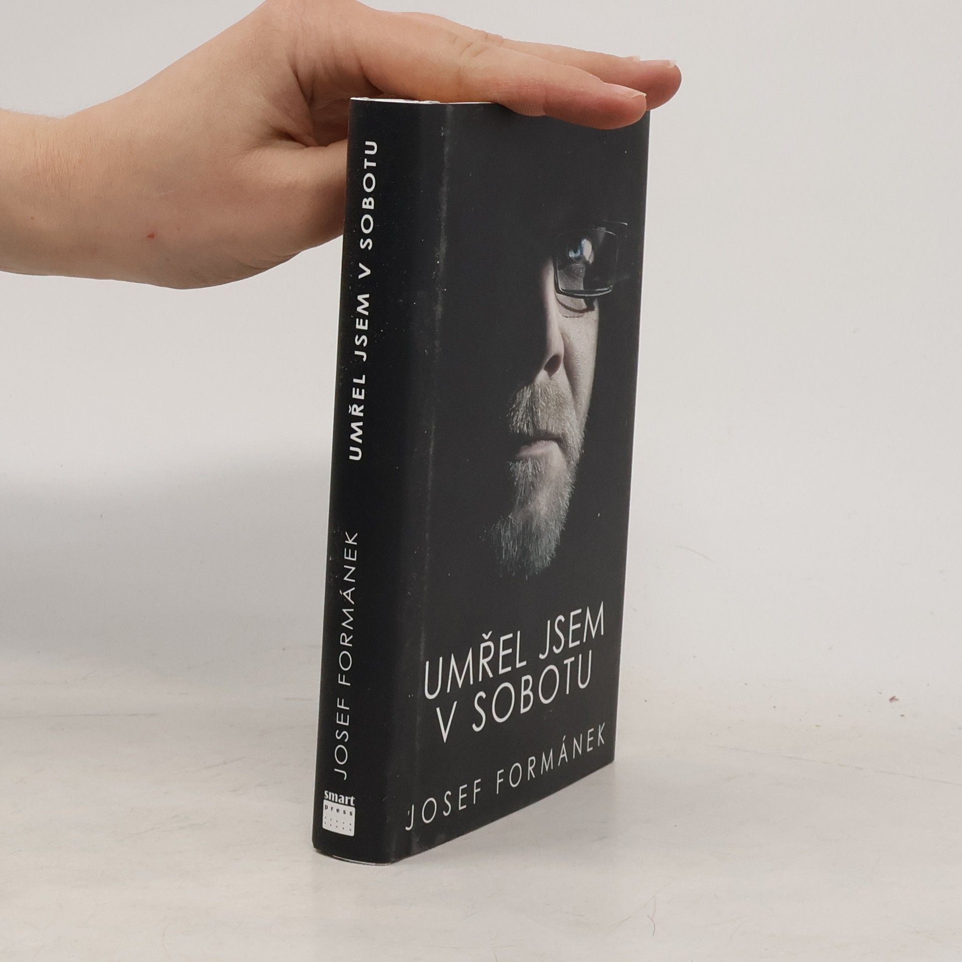 Josef Formánek Umřel jsem v sobotu