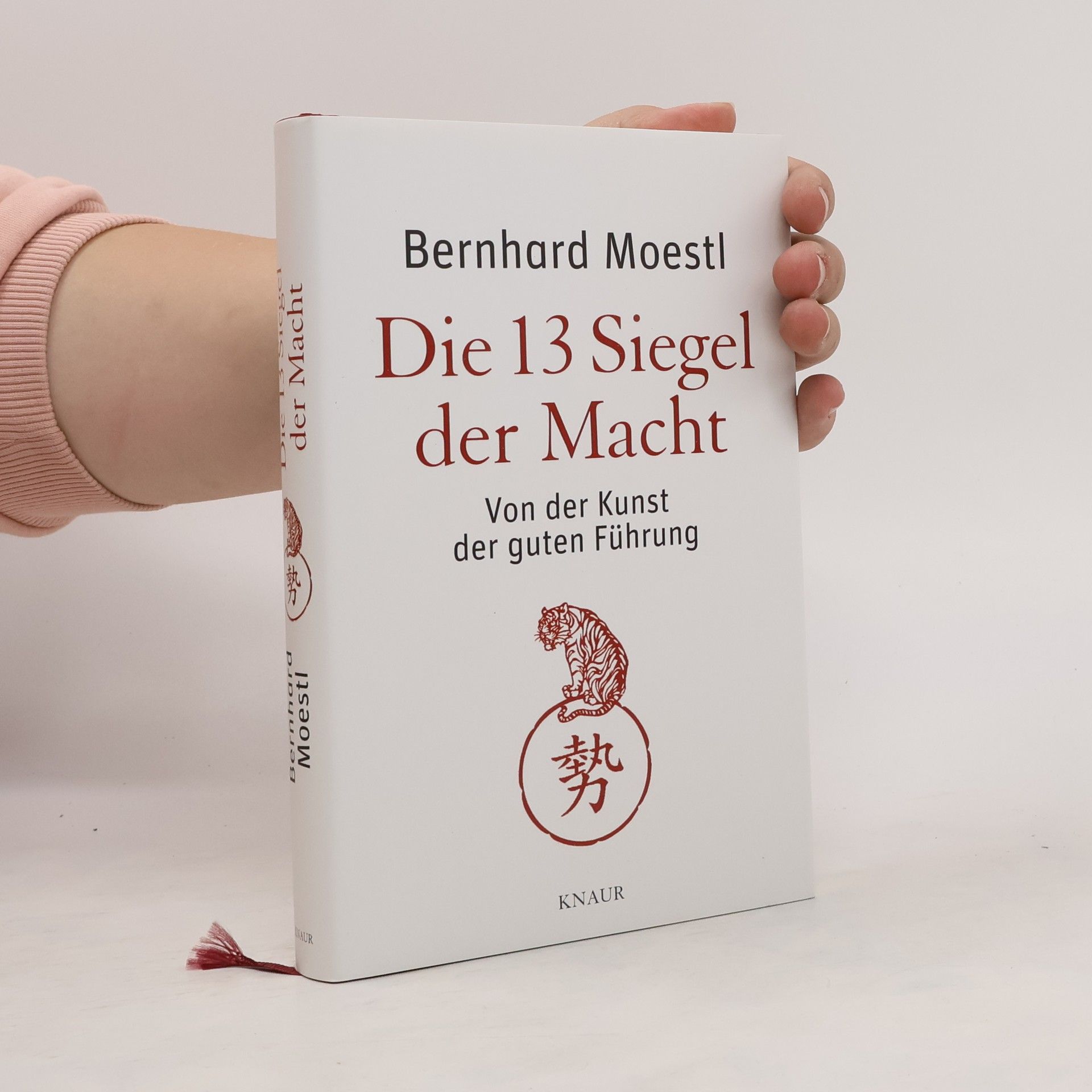 Bernhard Moestl Die 13 Siegel der Macht