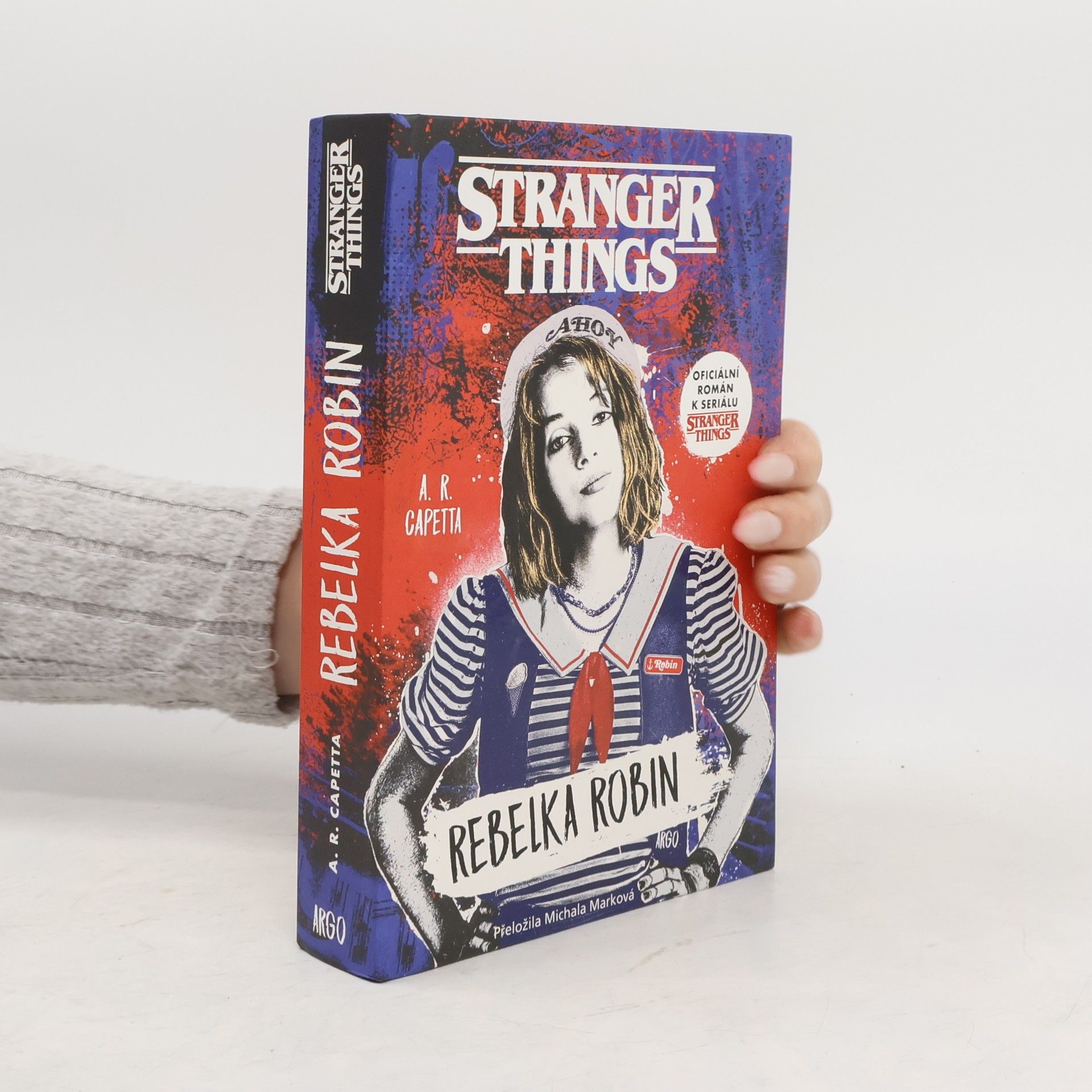 A. R. Capetta Stranger things. Rebelka Robin