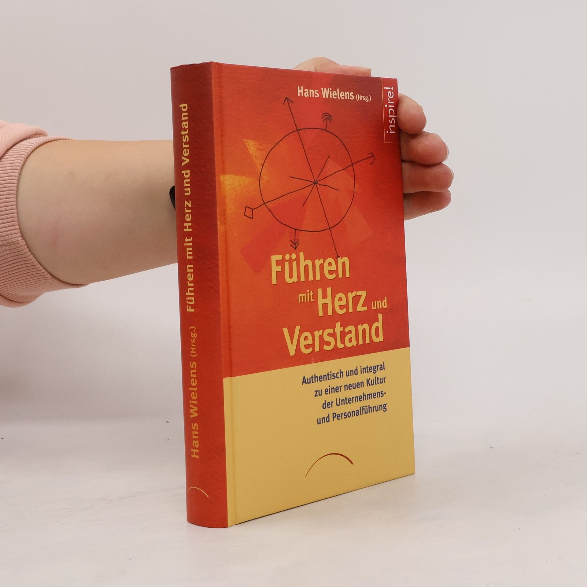 Hans Wielens Führen mit Herz und Verstand