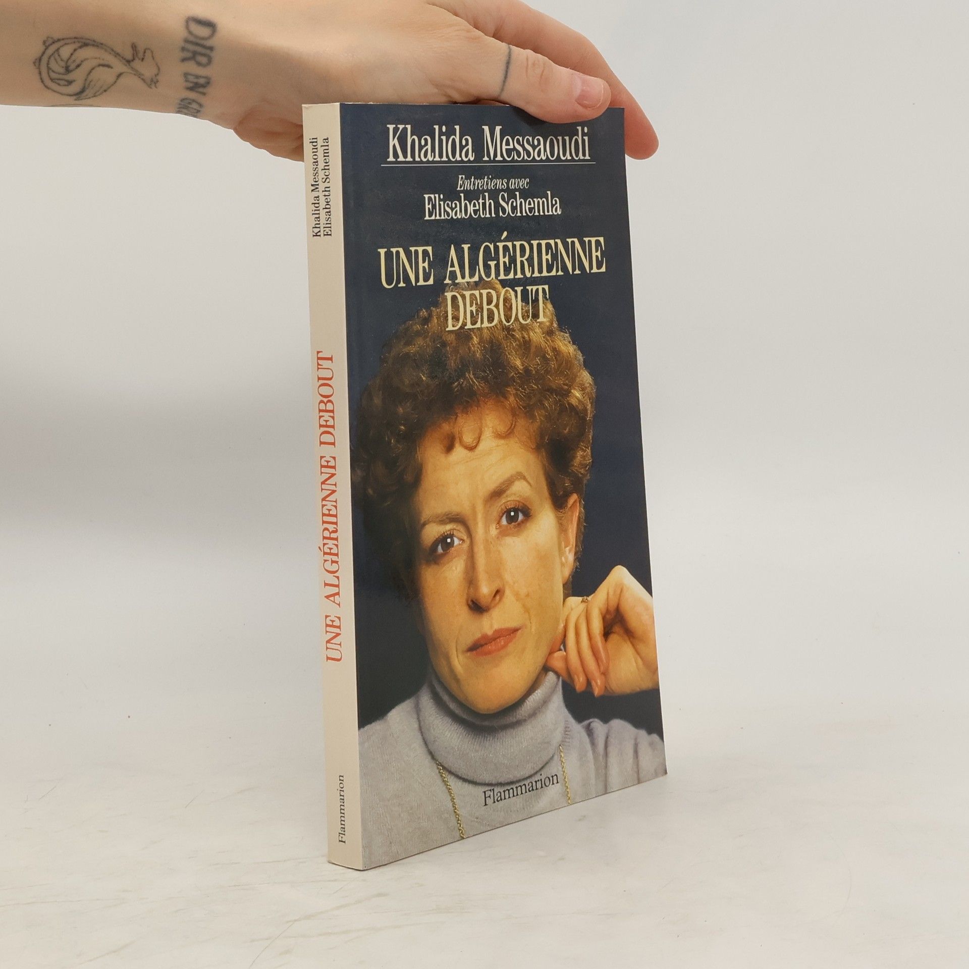 Khalida Messaoudi Une algérienne debout