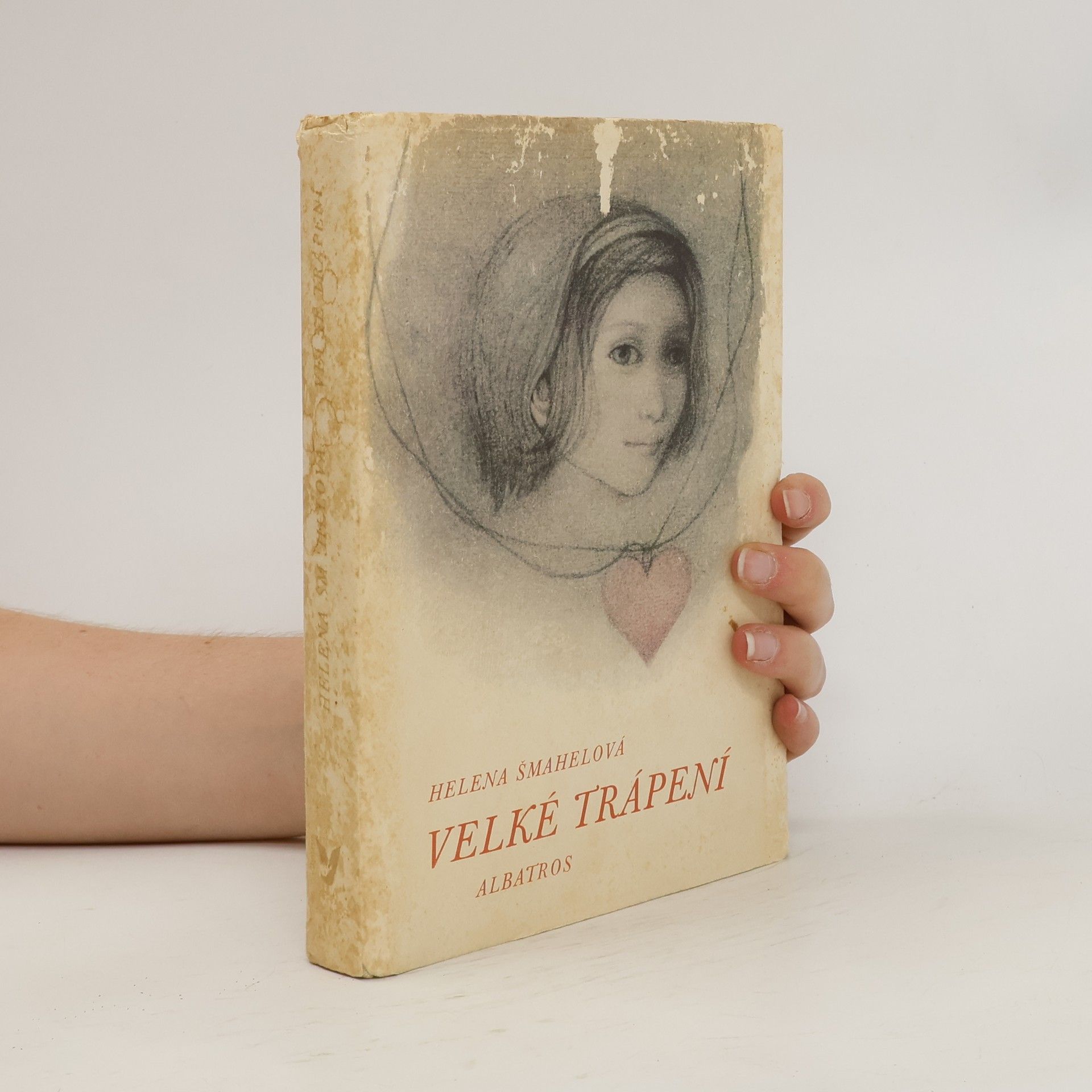 Helena Šmahelová Velké trápení