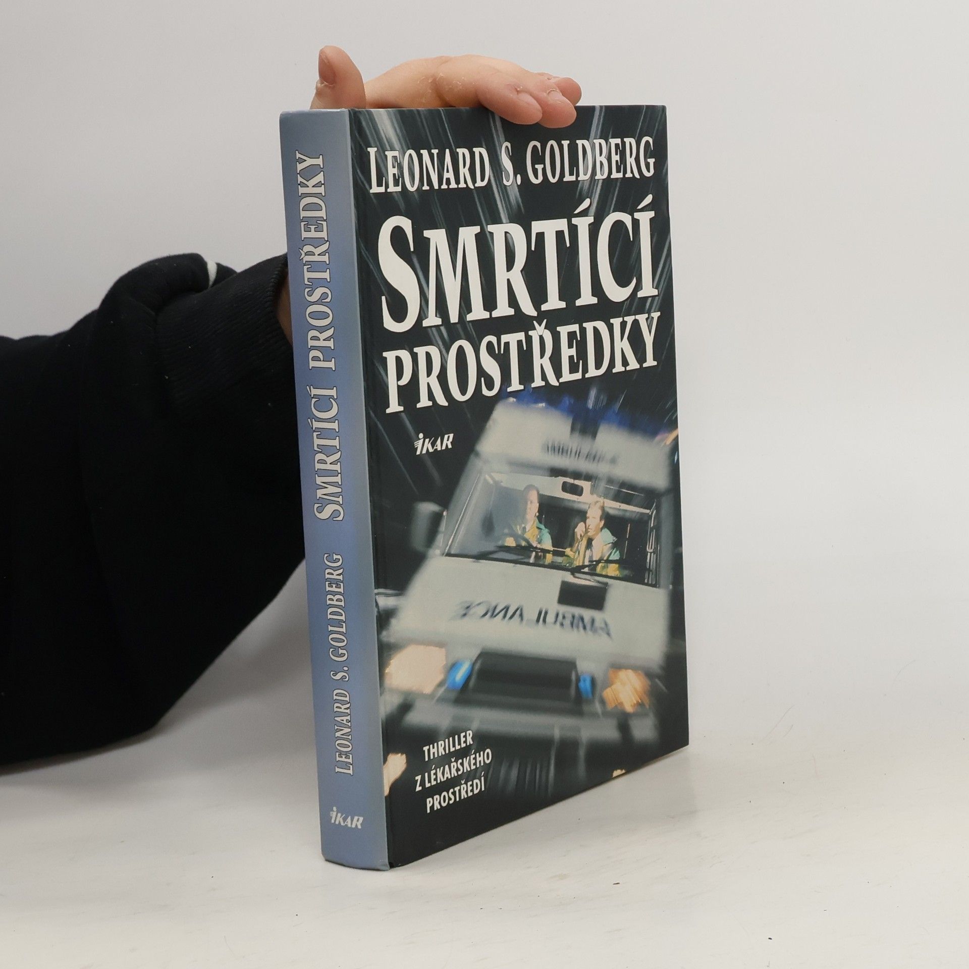 Leonard Stephen Goldberg Smrtící prostředky