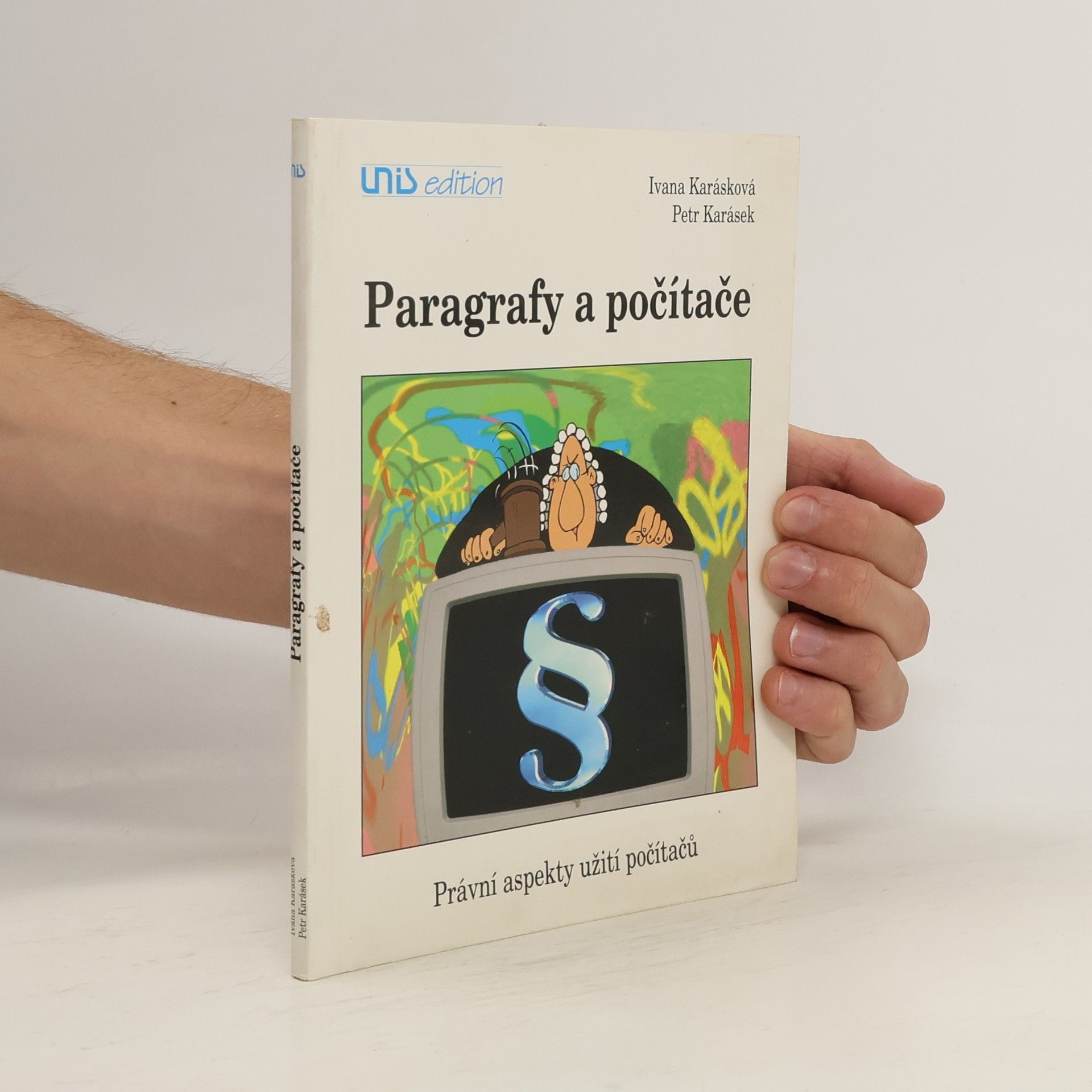Ivana Karásková Paragrafy a počítače