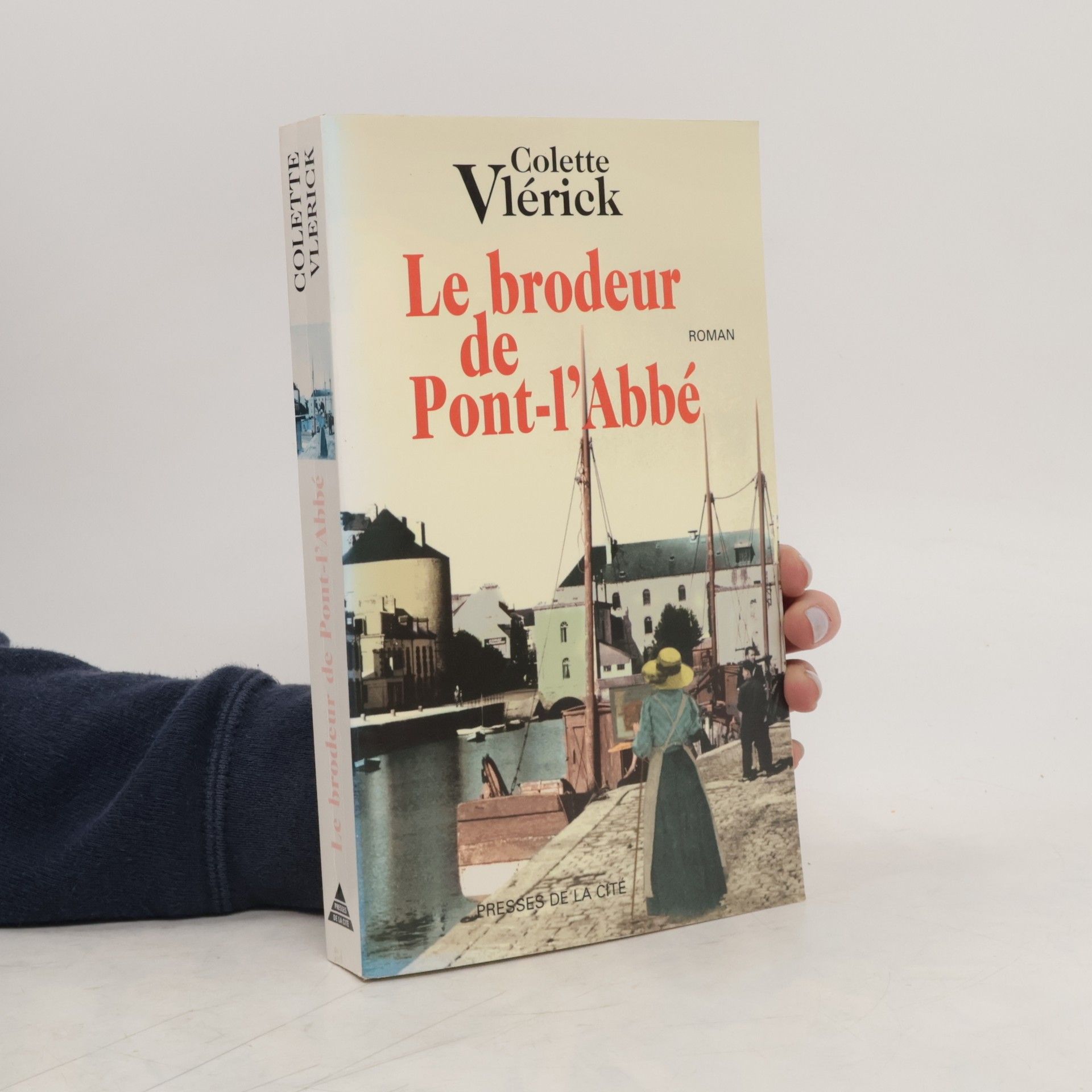 Colette Vlérick Le brodeur de Pont-L'Abbé