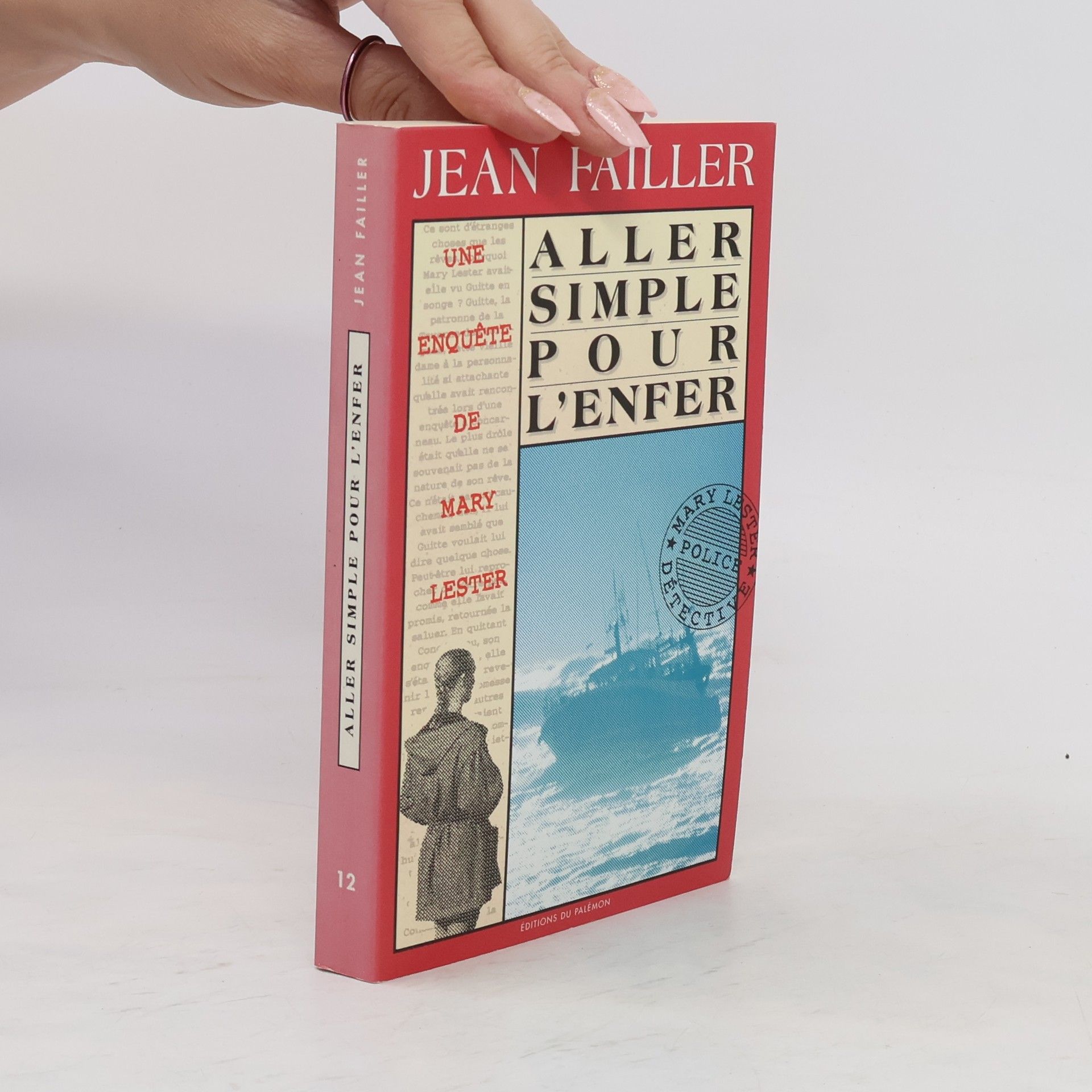 Jean Failler Aller simple pour l'enfer