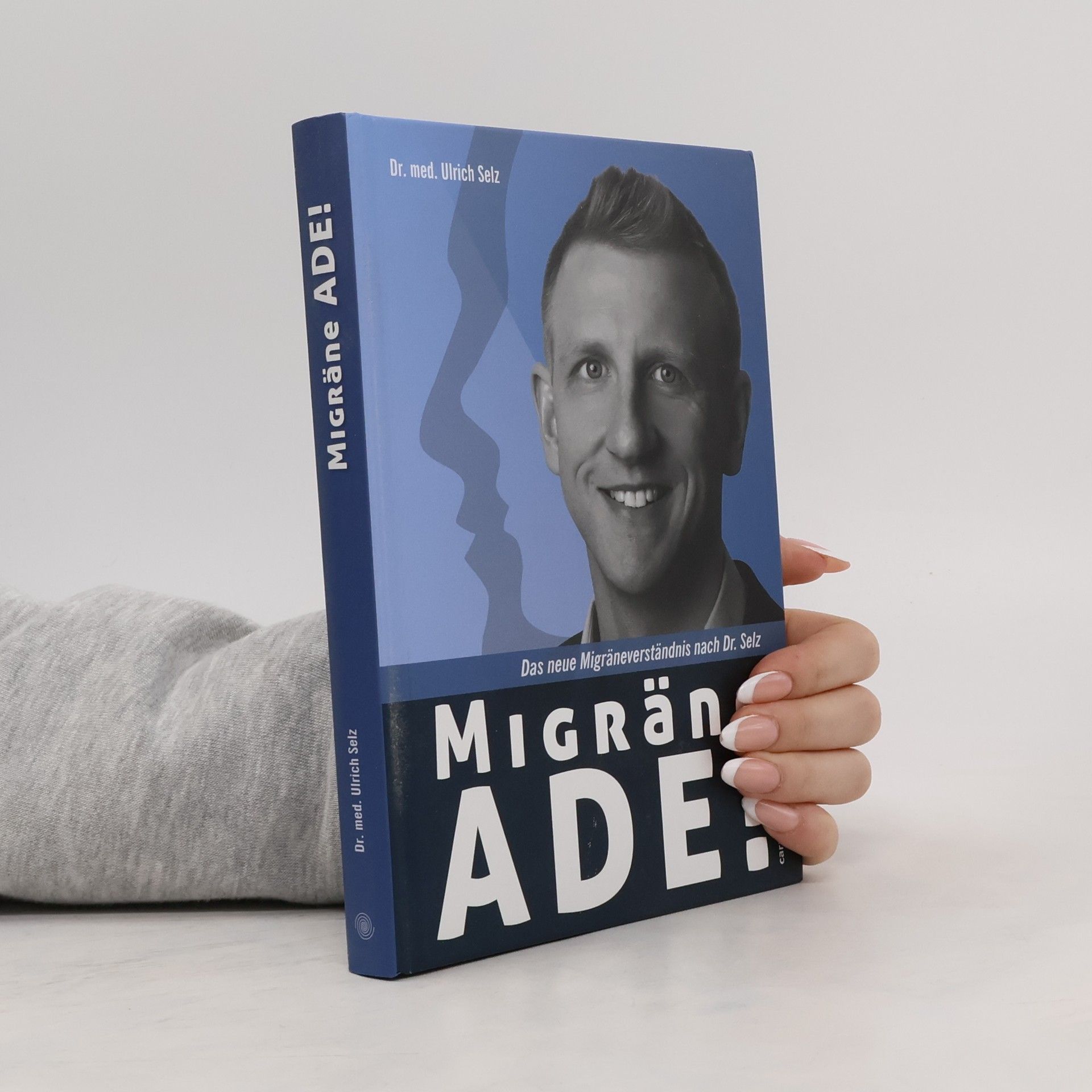 Ulrich Selz Migräne ade!