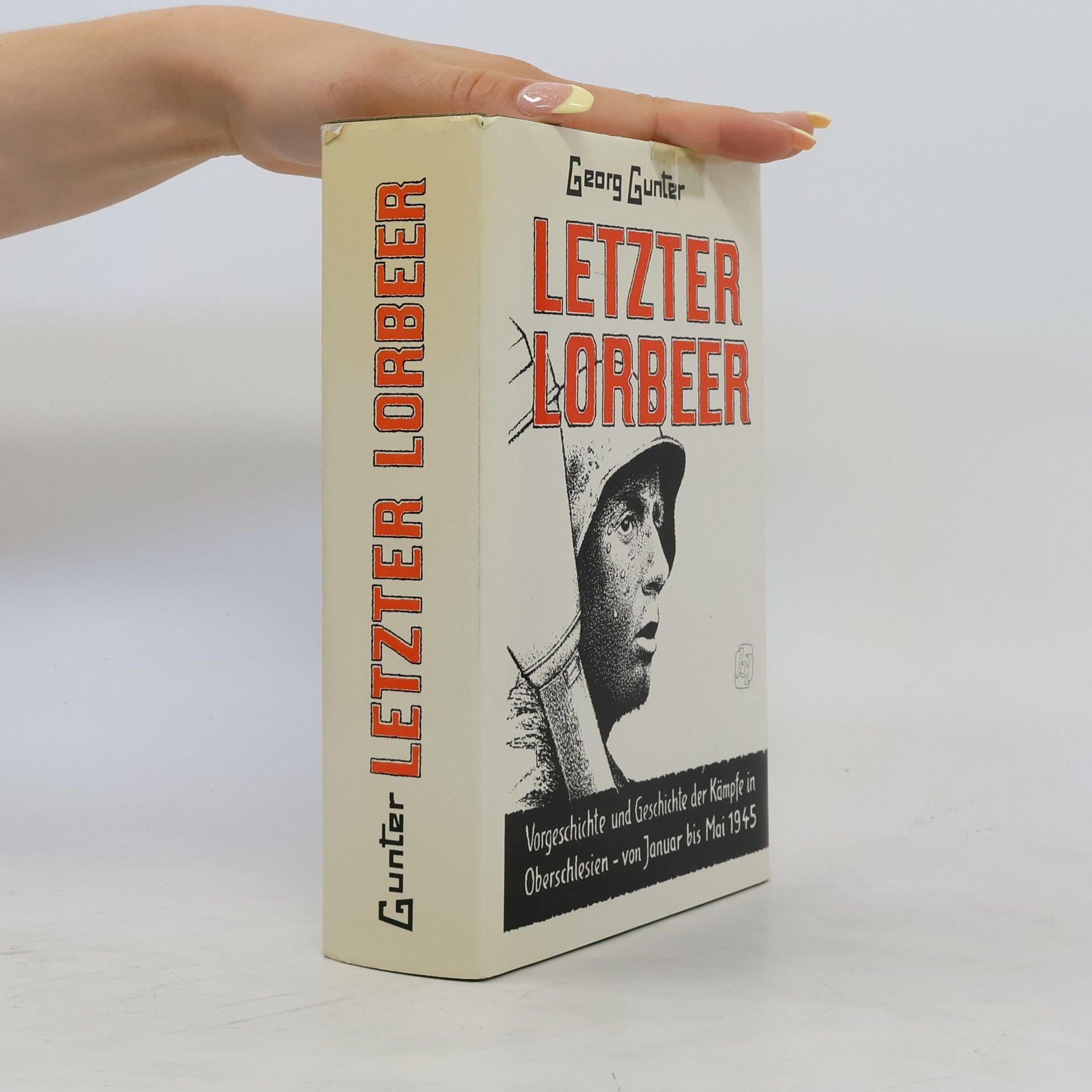 Georg Gunter Letzter Lorbeer