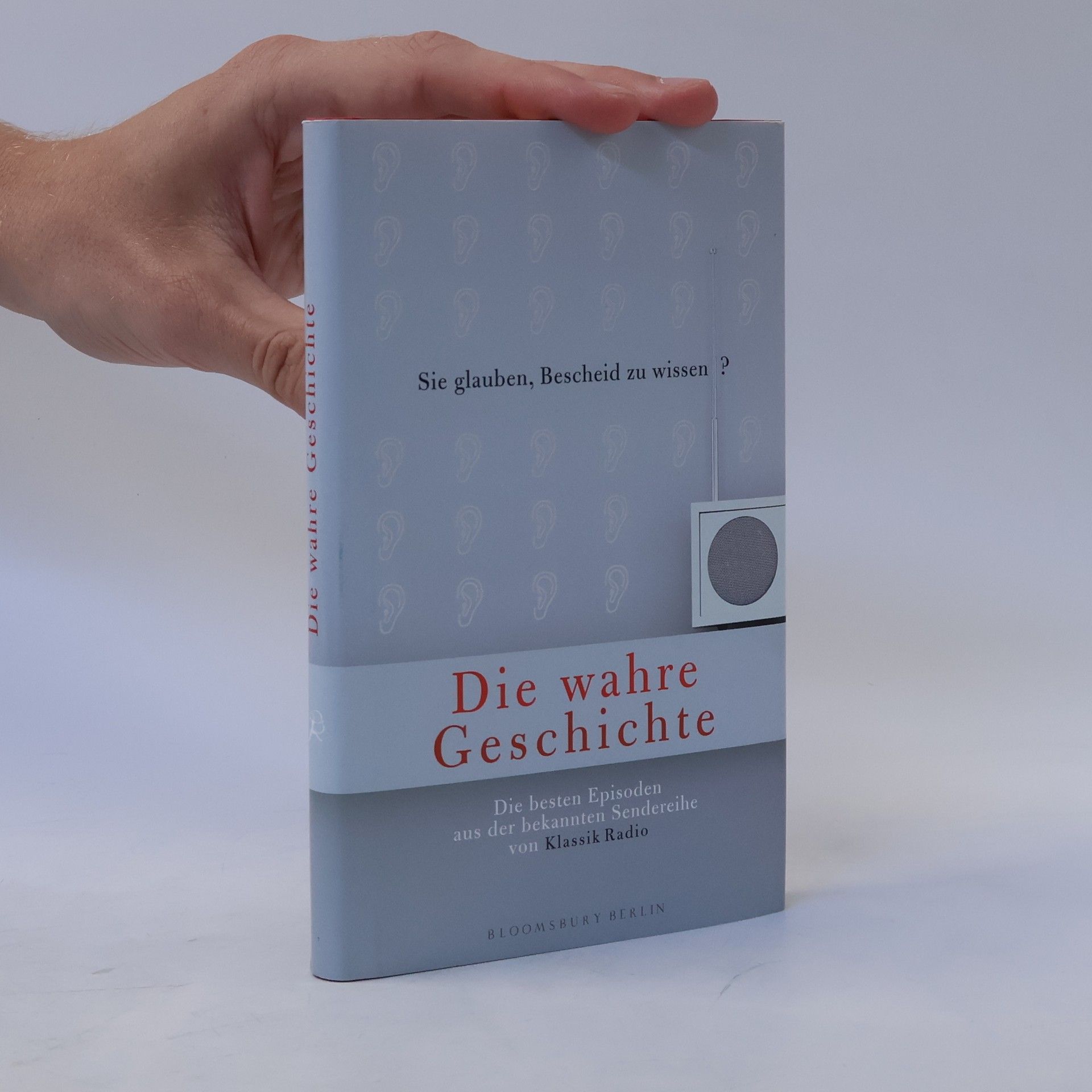 kolektiv Sie glauben, Bescheid zu wissen? - die wahre Geschichte