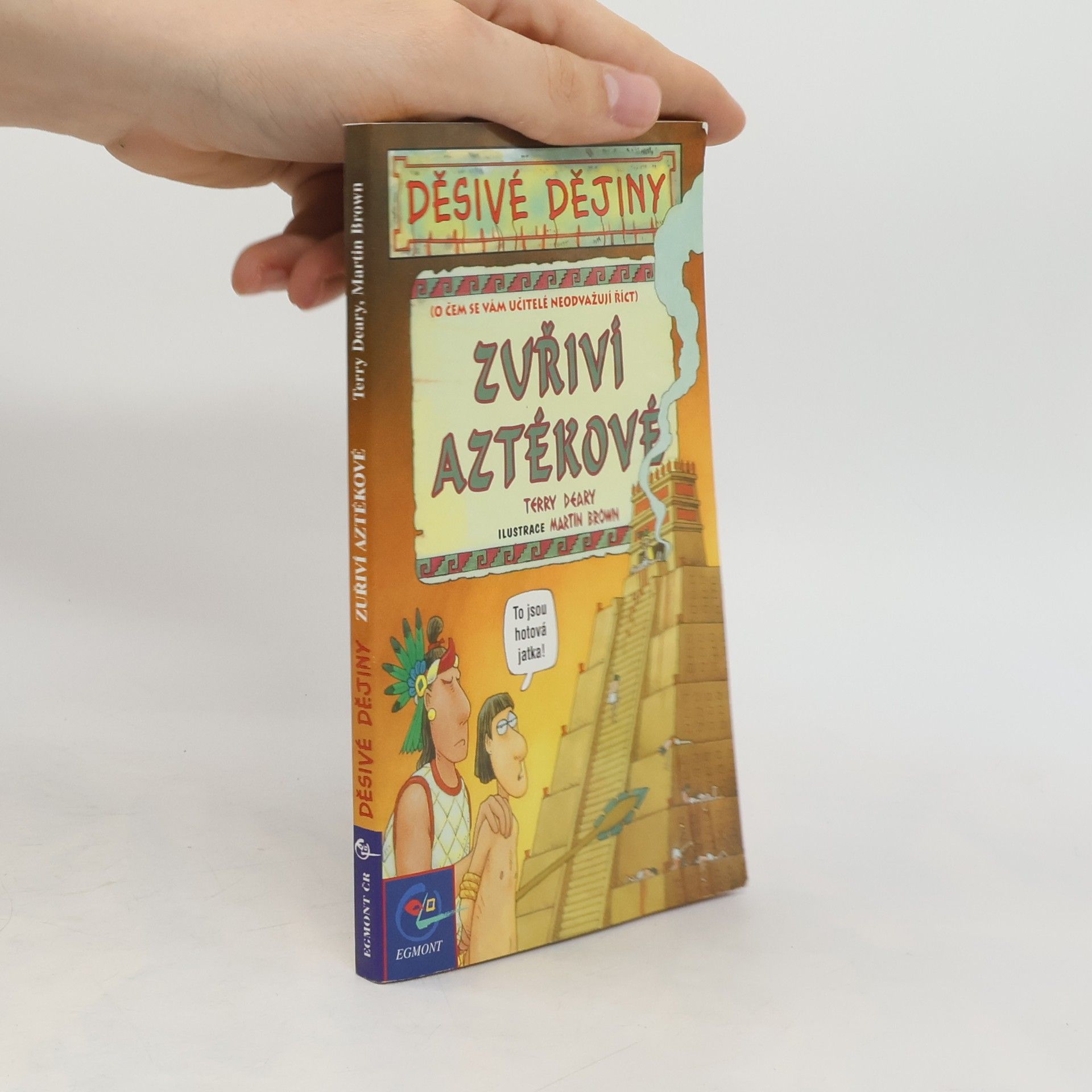 Terry Deary Zuřiví Aztékové