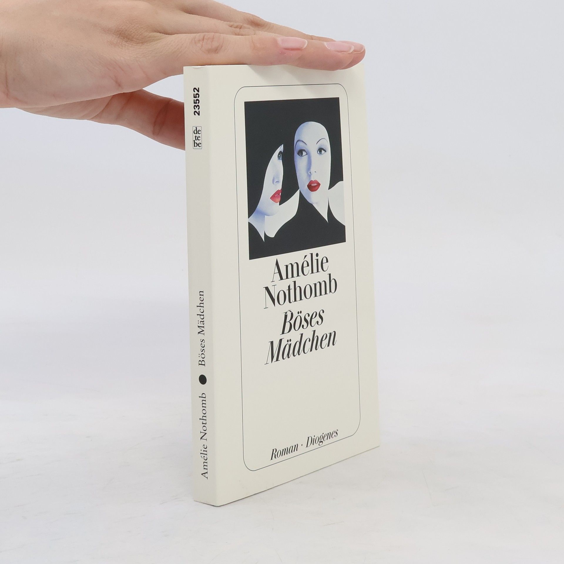 Amélie Nothomb Böses Mädchen