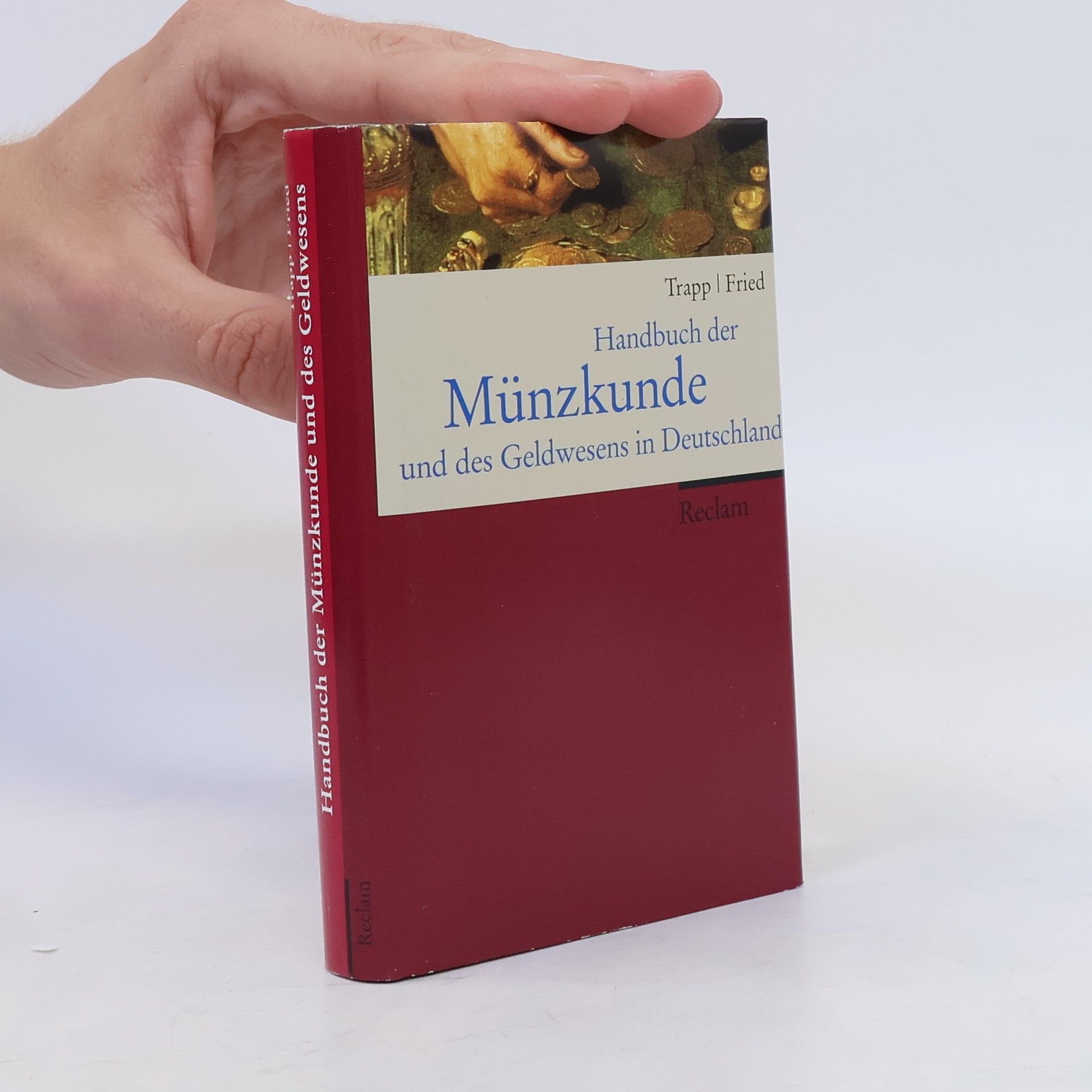 Wolfgang Trapp Handbuch der Münzkunde und des Geldwesens in Deutschland