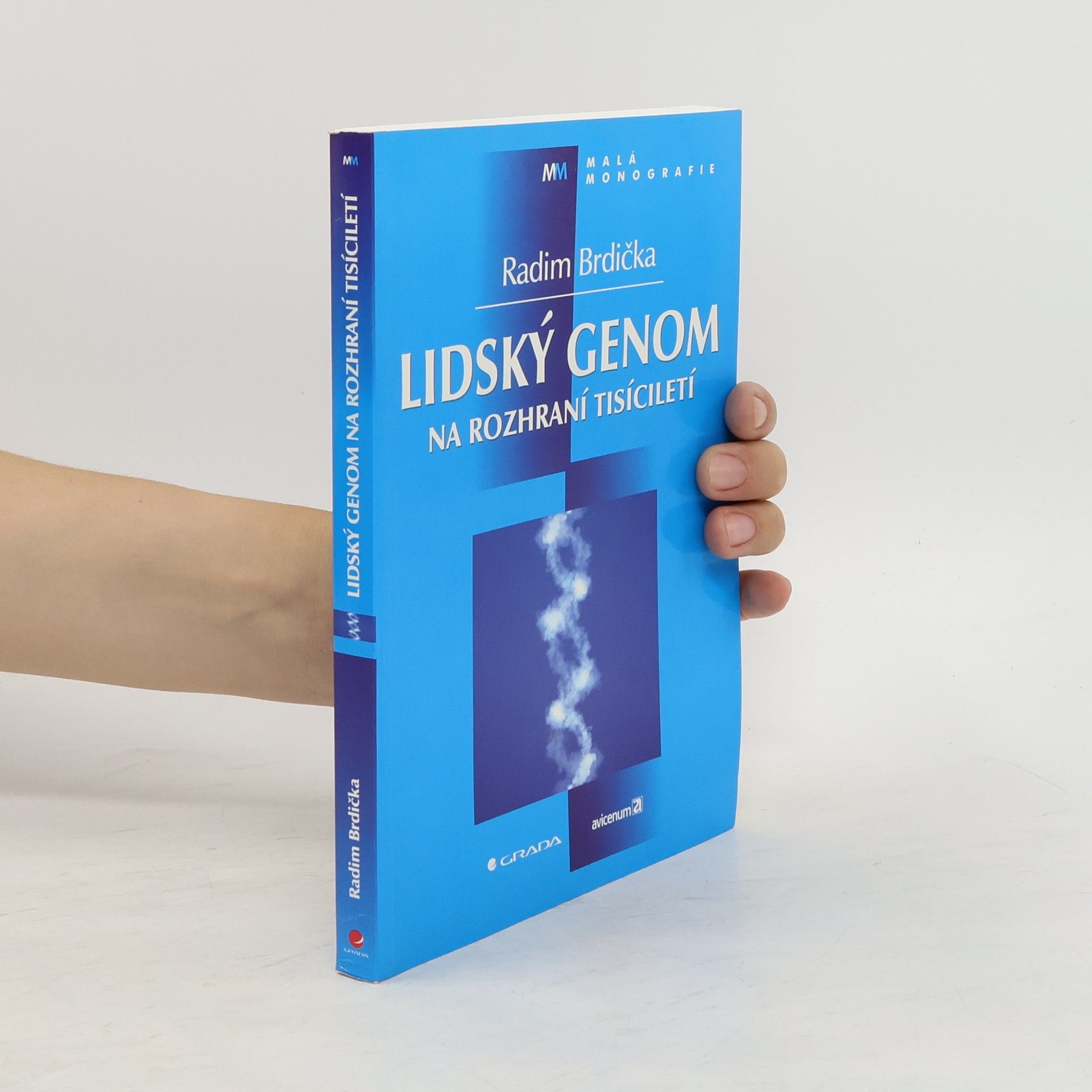 Radim Brdička Lidský genom na rozhraní tisíciletí
