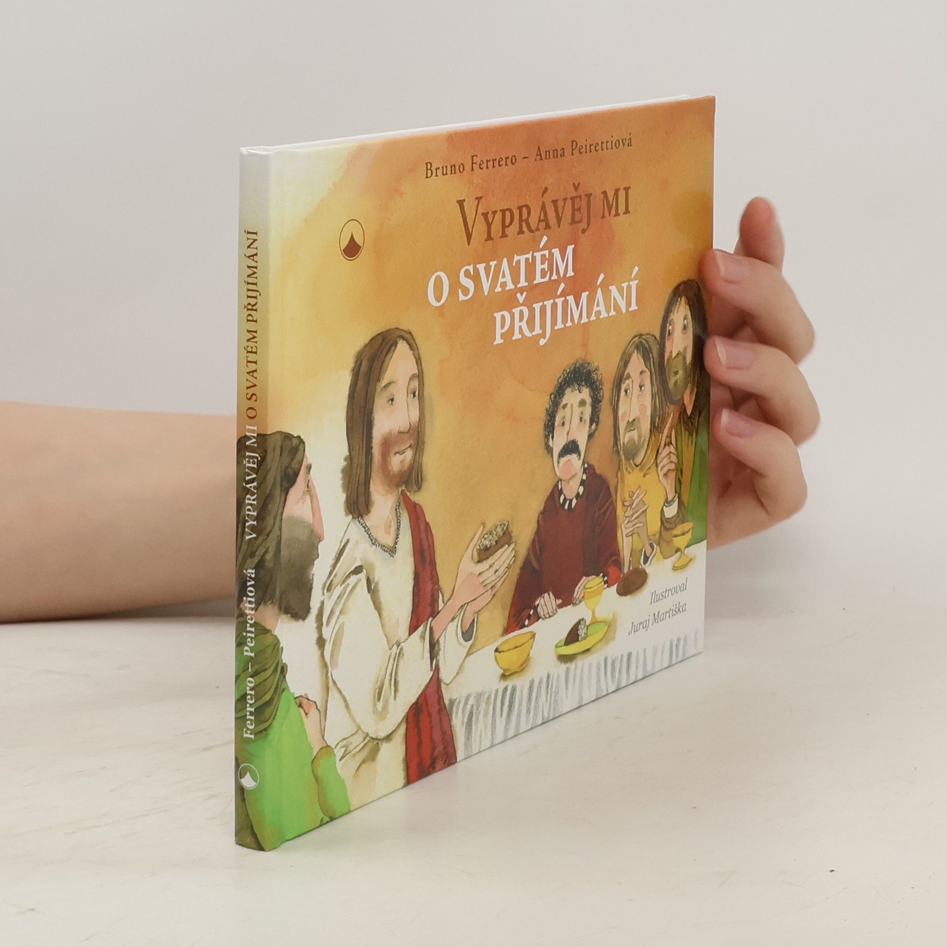Bruno Ferrero Vyprávěj mi o svatém přijímání