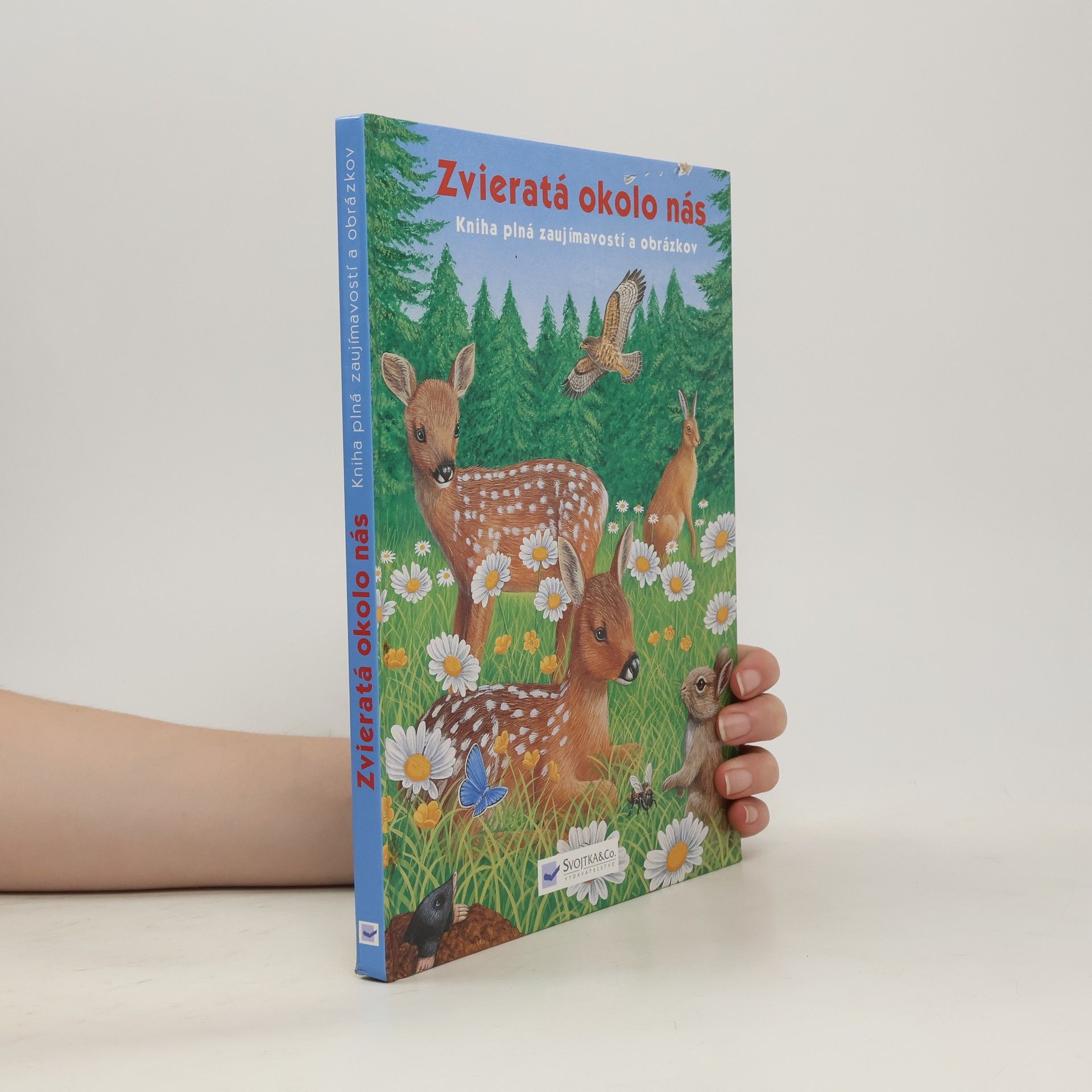 Autorenkollektiv Zvieratá okolo nás