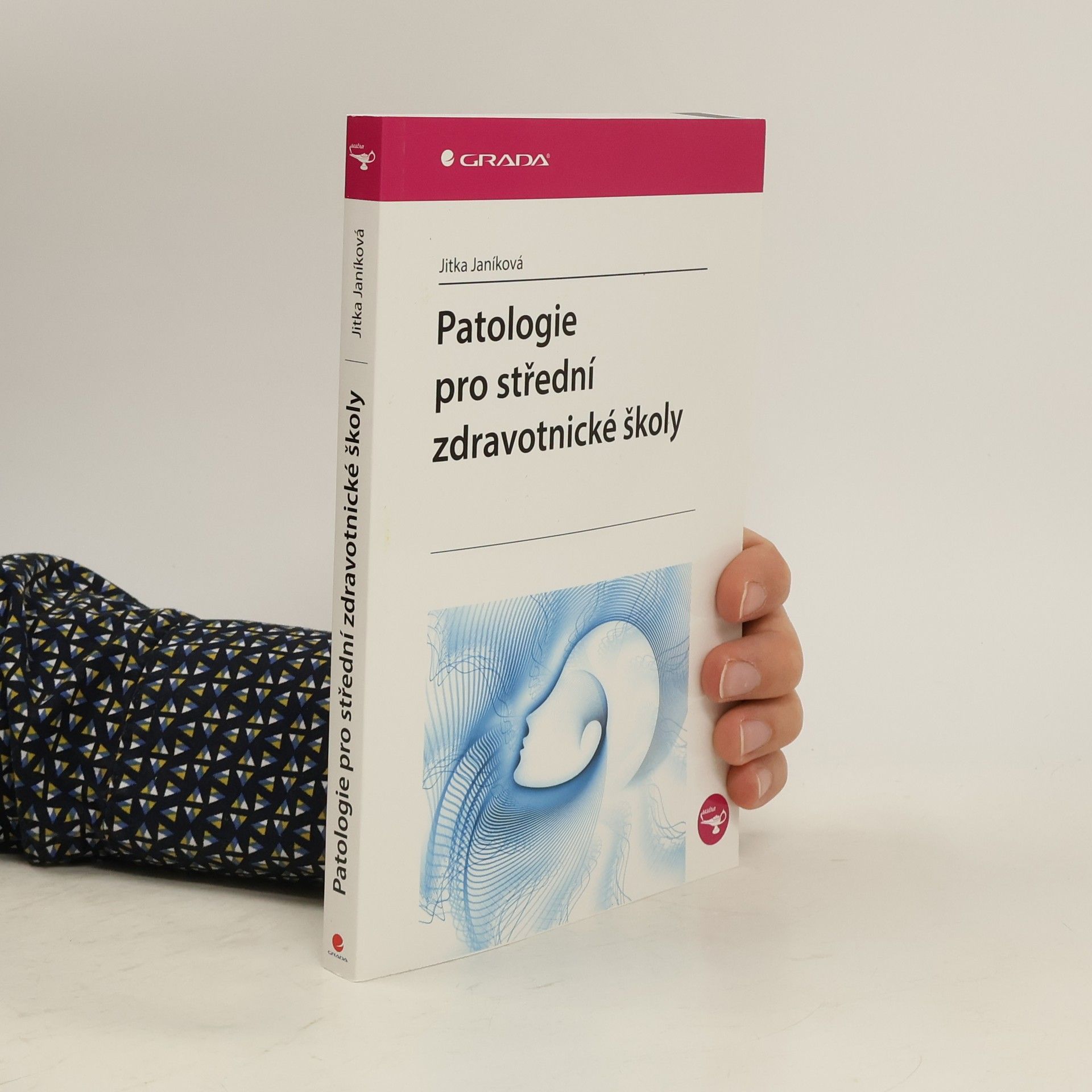 Jitka Janíková Patologie pro střední zdravotnické školy