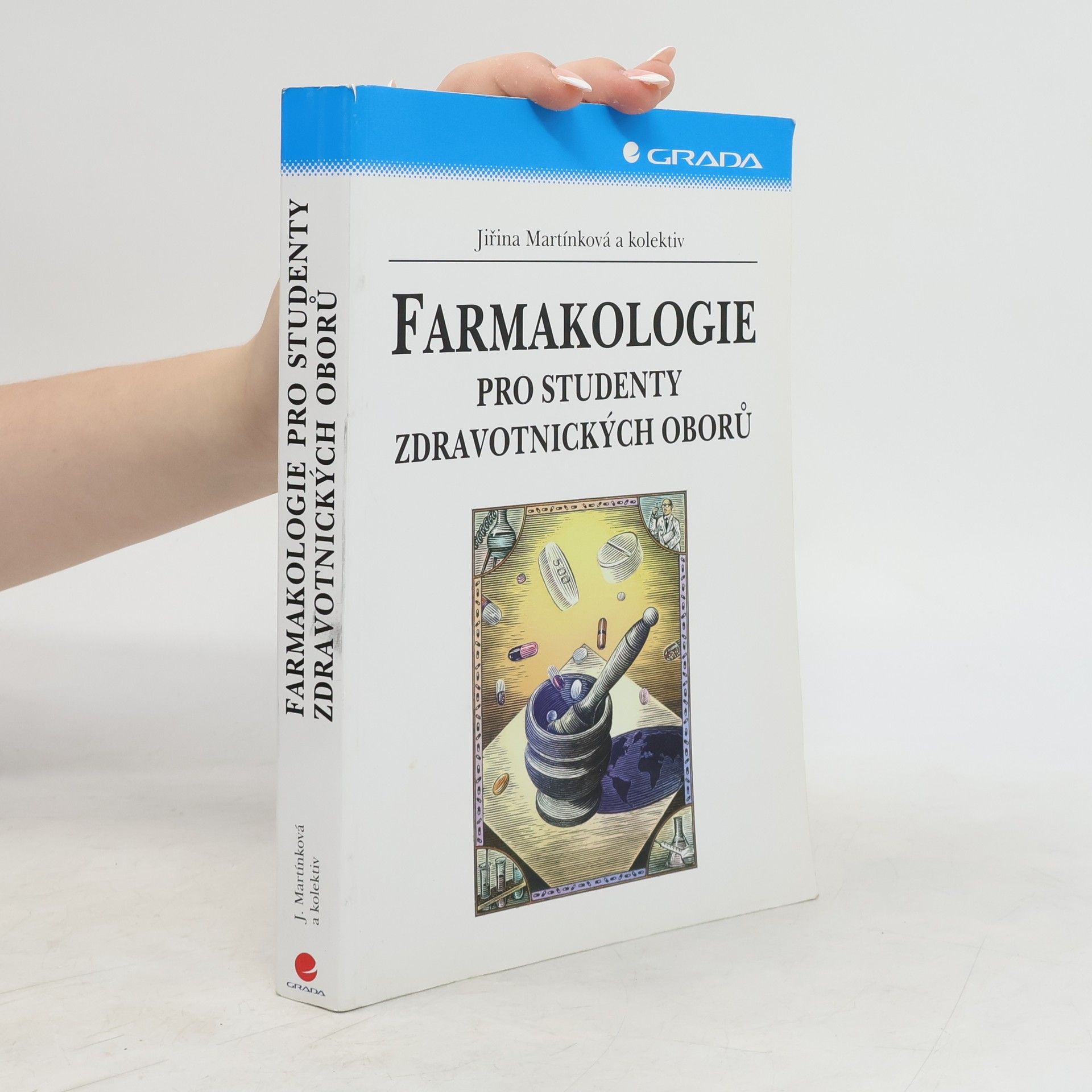 Jiřina Martínková Farmakologie pro studenty zdravotnických oborů