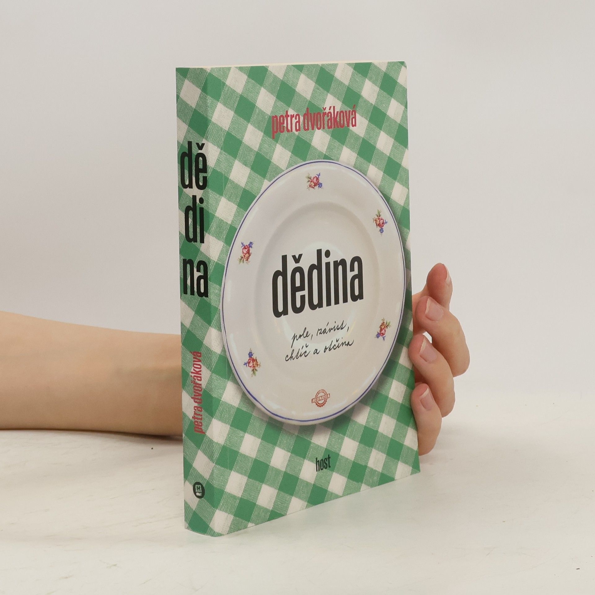 Petra Dvořáková Dědina. Pole, závist, chtíč a otčina