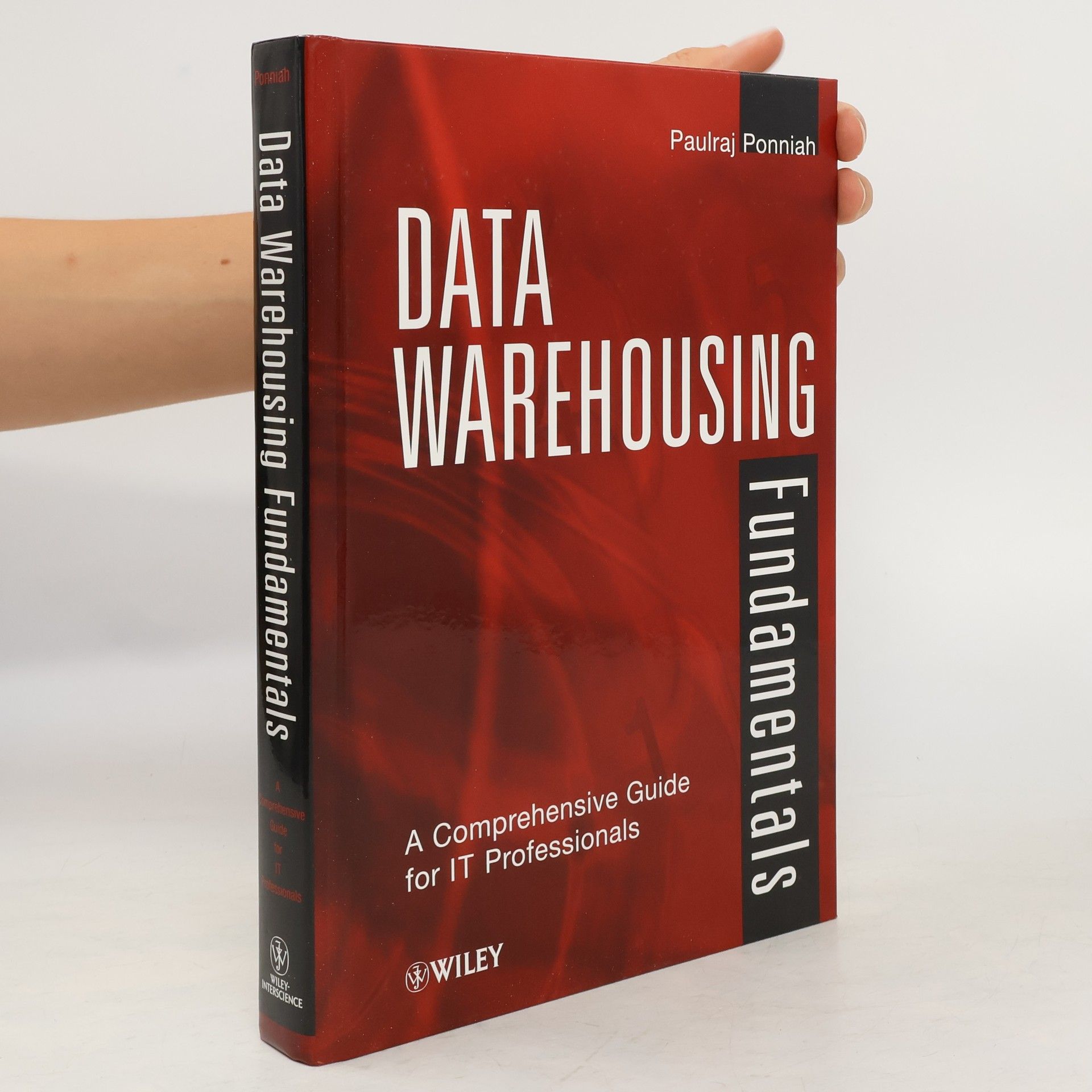 Paulraj Ponniah Data Warehousing Fundamentals