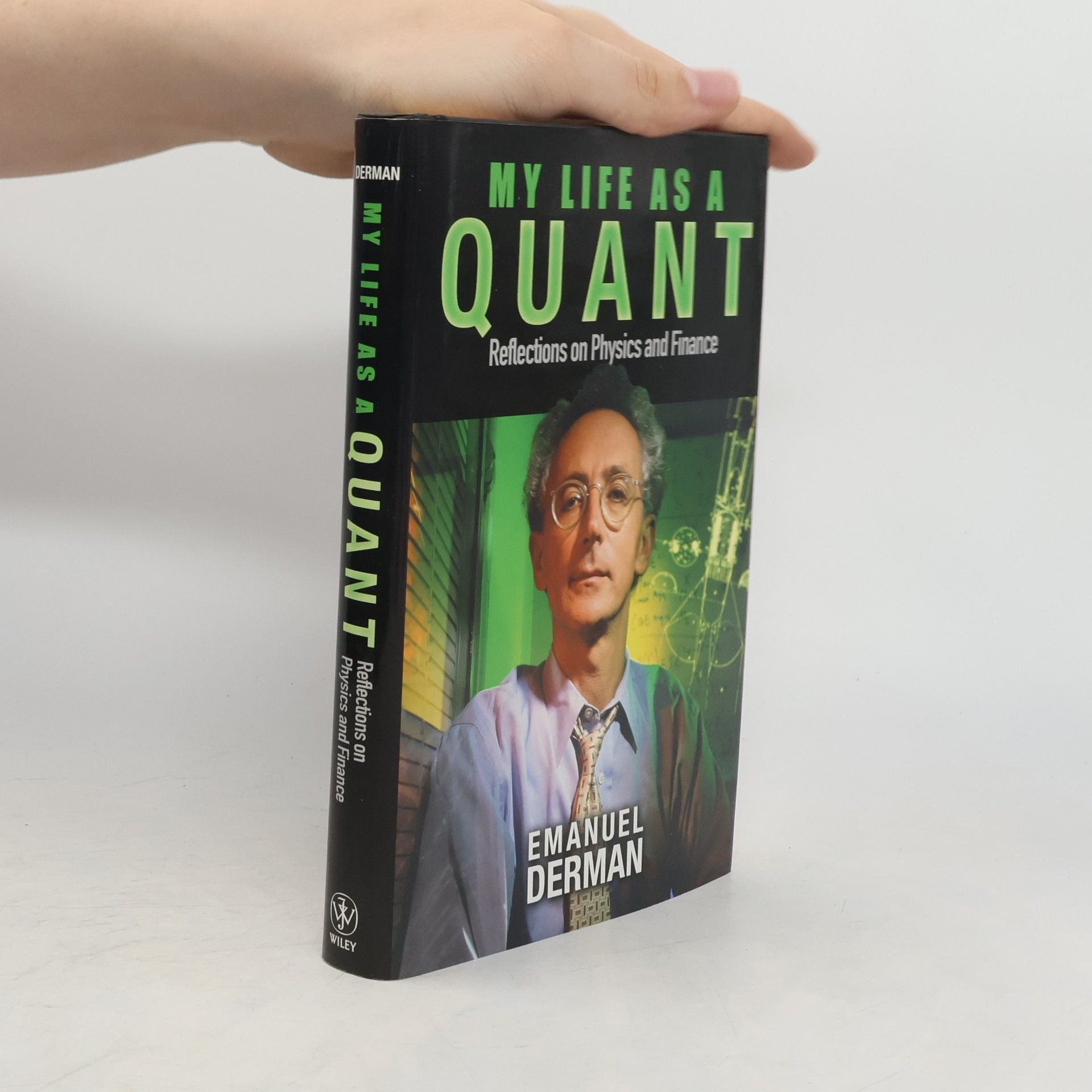 Emanuel Derman My Life as a Quant