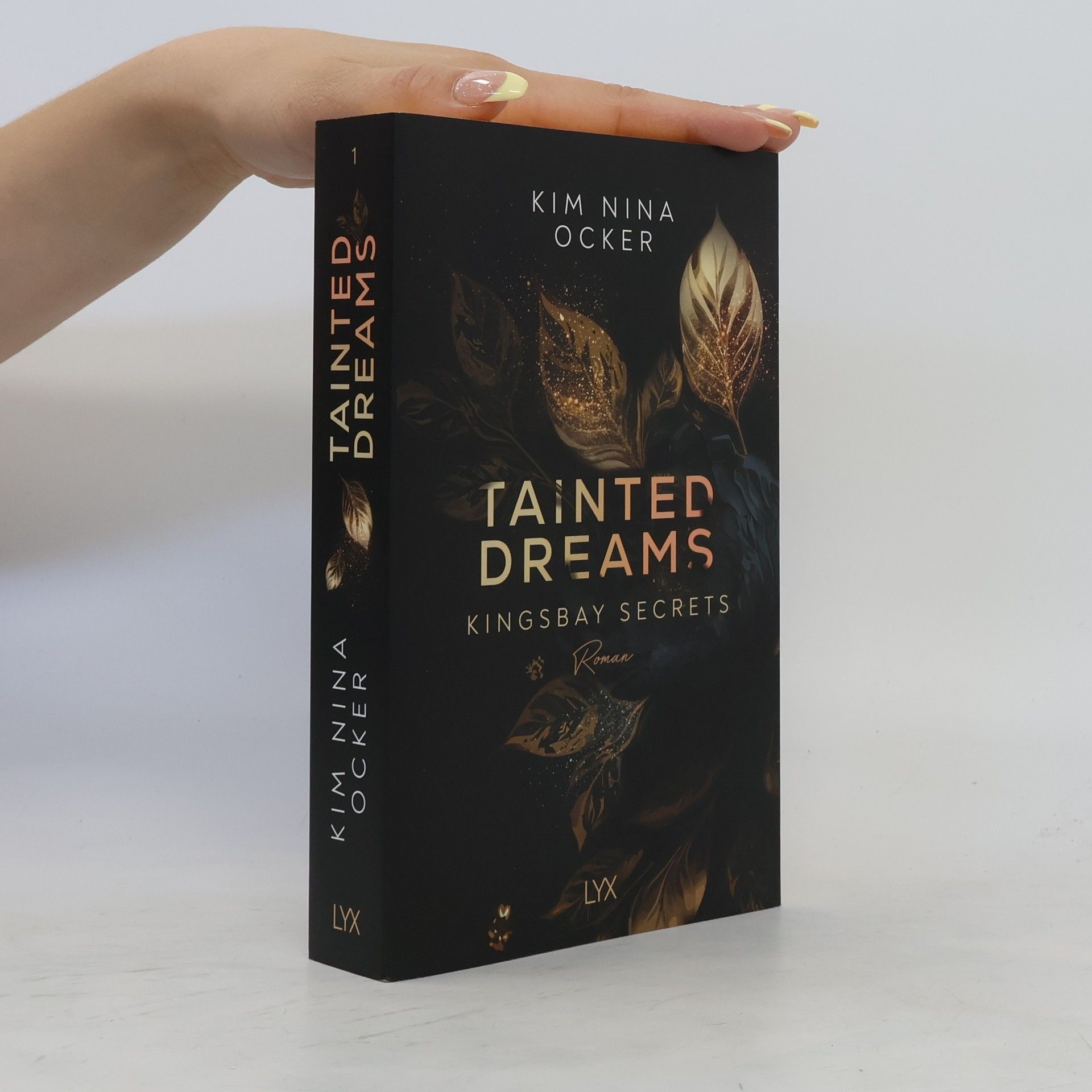 Kim Nina Ocker Tainted Dreams / Kingsbay Secrets Bd.1
