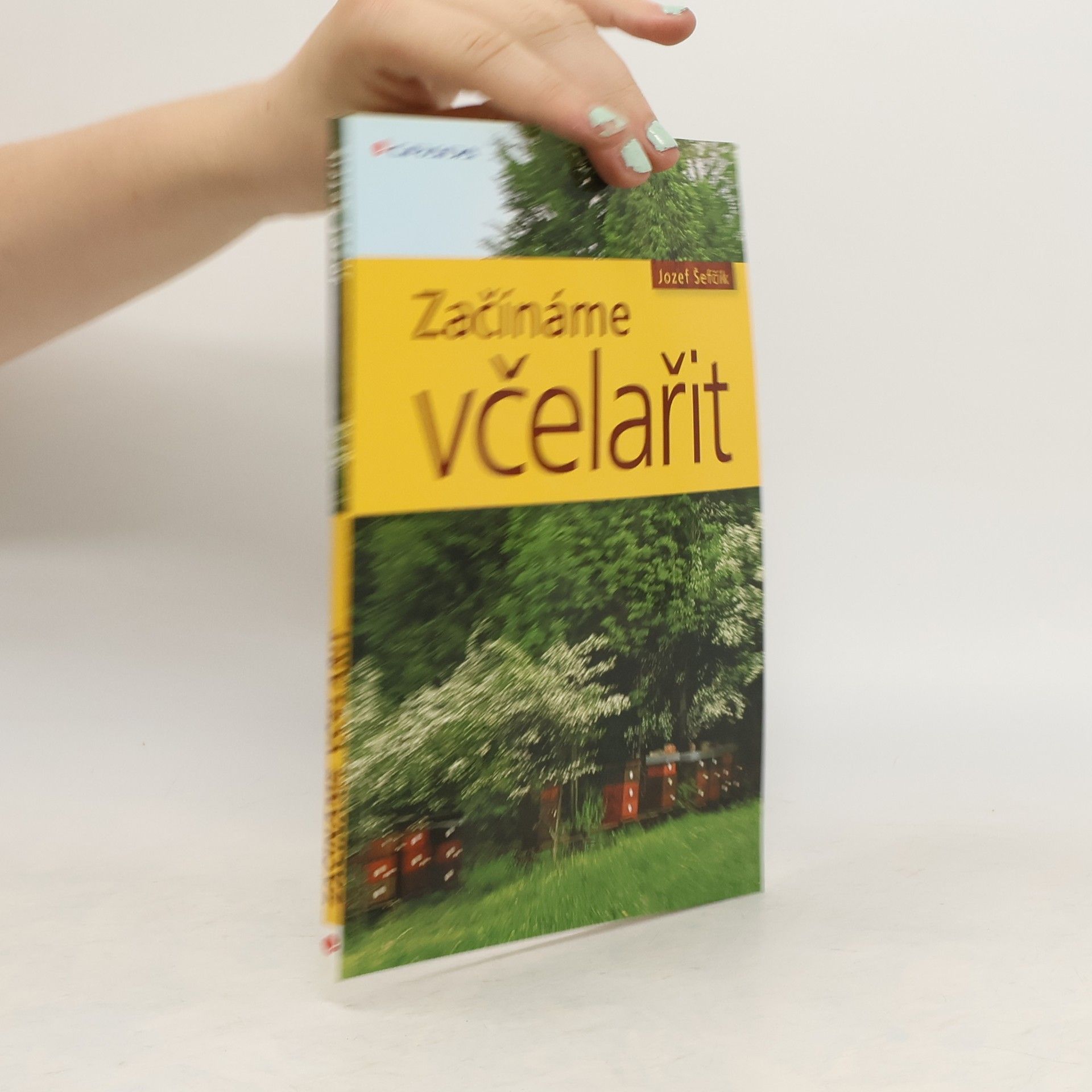 Jozef Šefčík Začínáme včelařit