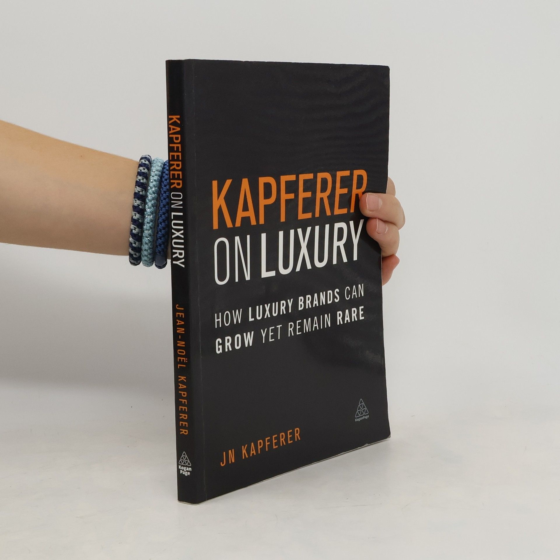 Jean Noël Kapferer Kapferer on Luxury