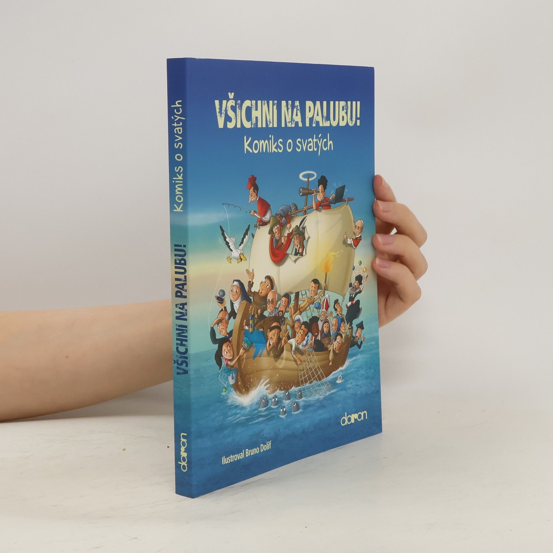Collective Všichni na palubu! - Komiks o svatých