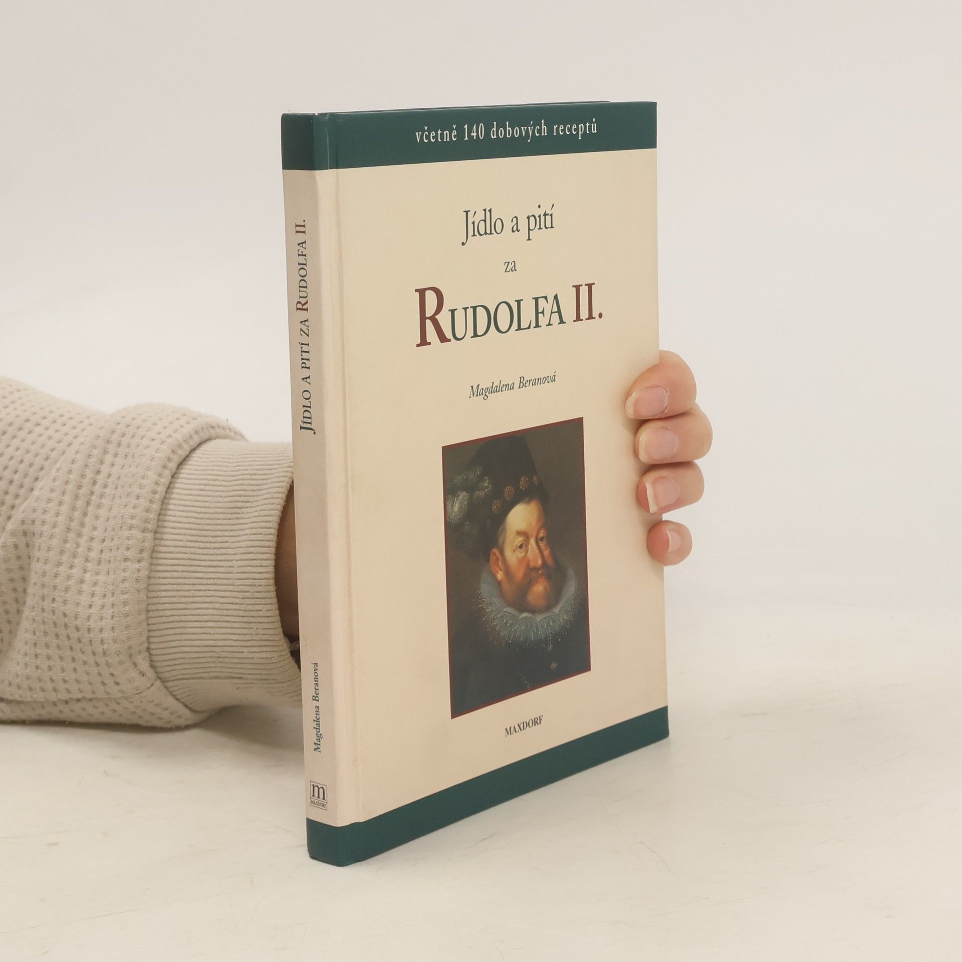 Magdaléna Beranová Jídlo a pití za Rudolfa II.