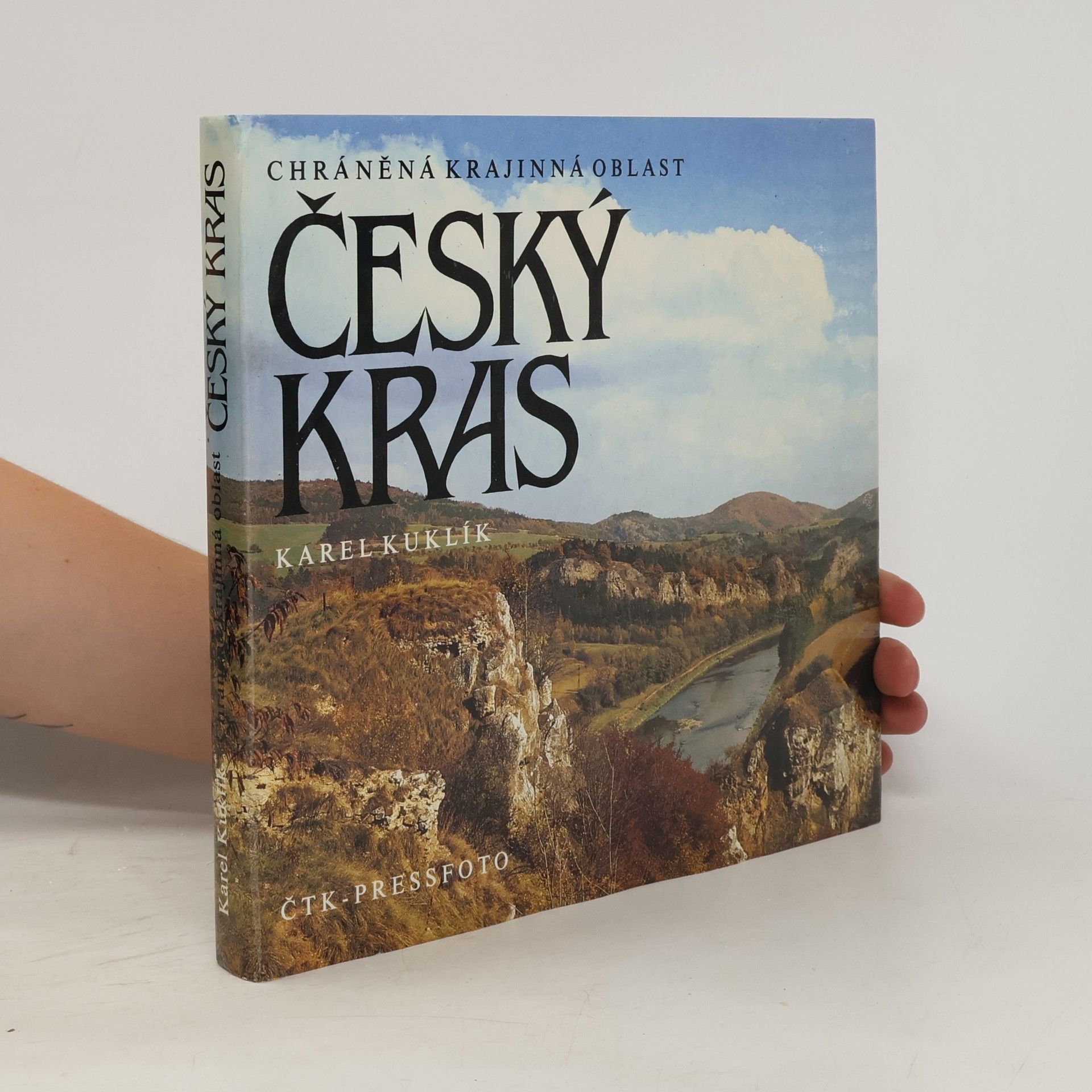 Karel Kuklík Chráněná krajinná oblast Český kras