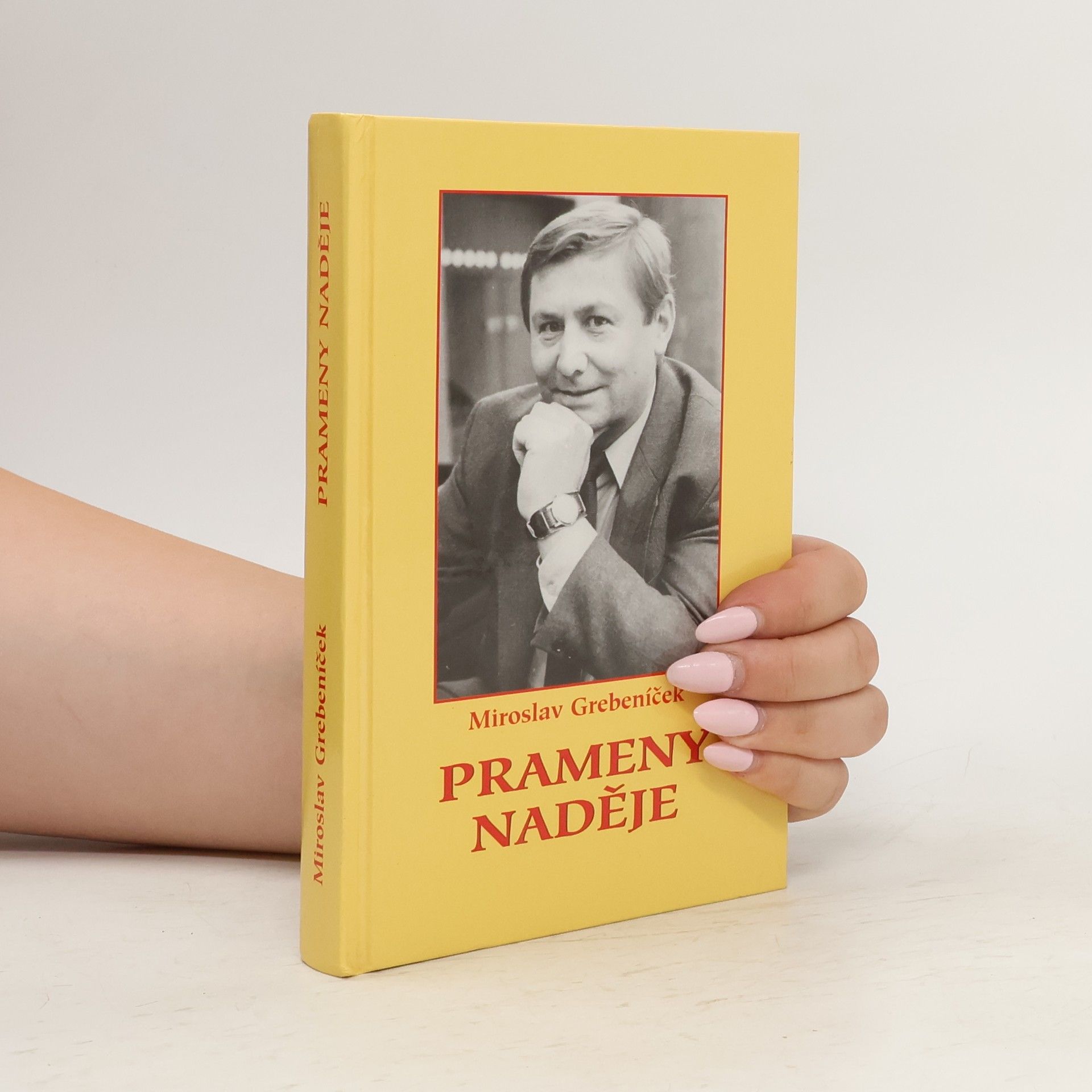 Miroslav Grebeníček Prameny naděje