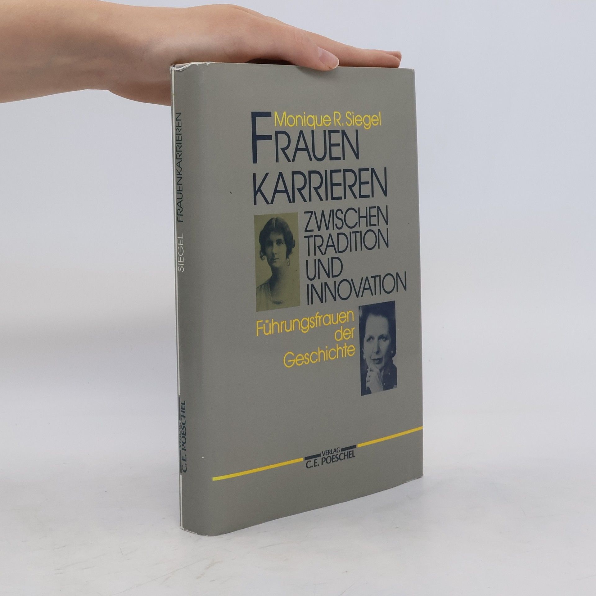Monique R. Siegel Frauenkarrieren zwischen Tradition und Innovation