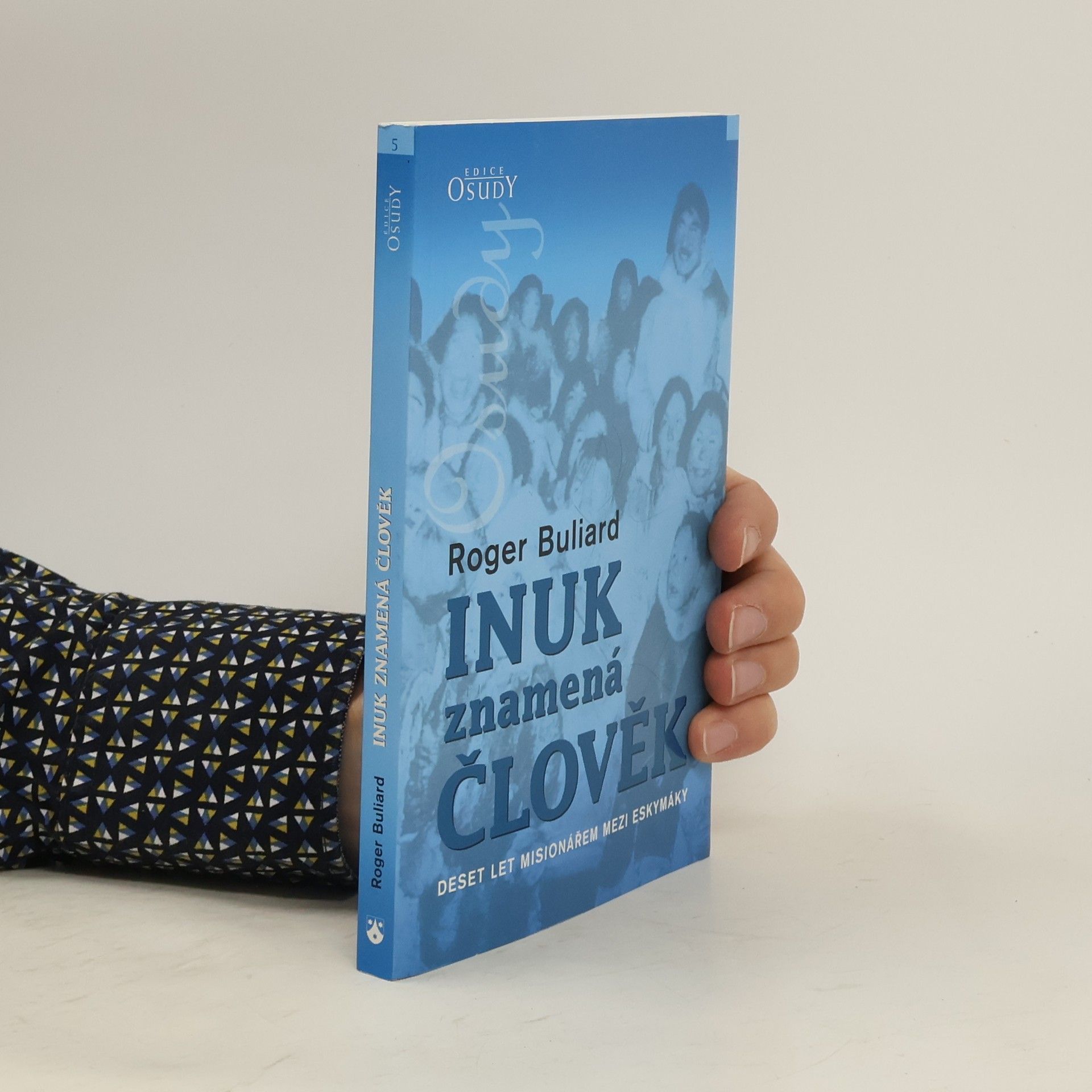 Roger Buliard Inuk znamená člověk
