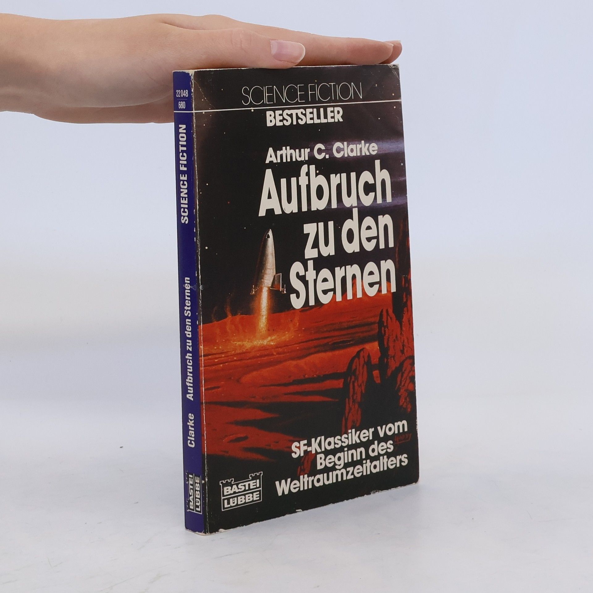 Arthur Charles Clarke  Aufbruch zu den Sternen