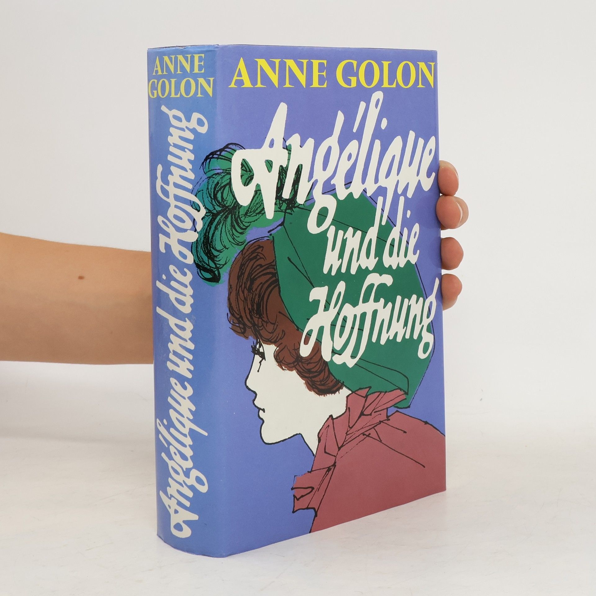 Anne Golon Angélique und die Hoffnung