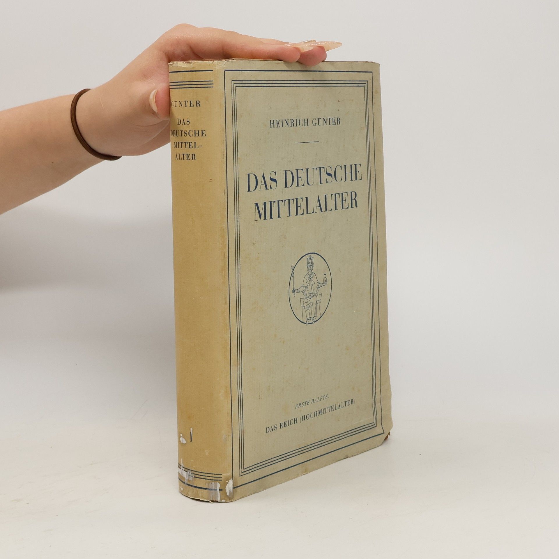 Heinrich Günter Das deutsche Mittelalter