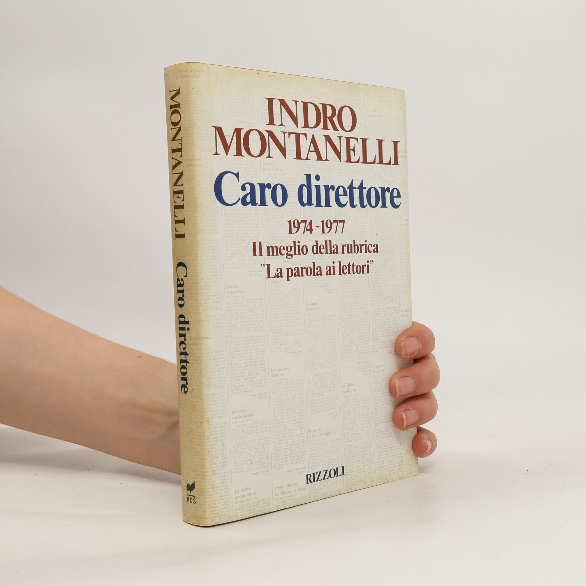 Indro Montanelli Caro direttore