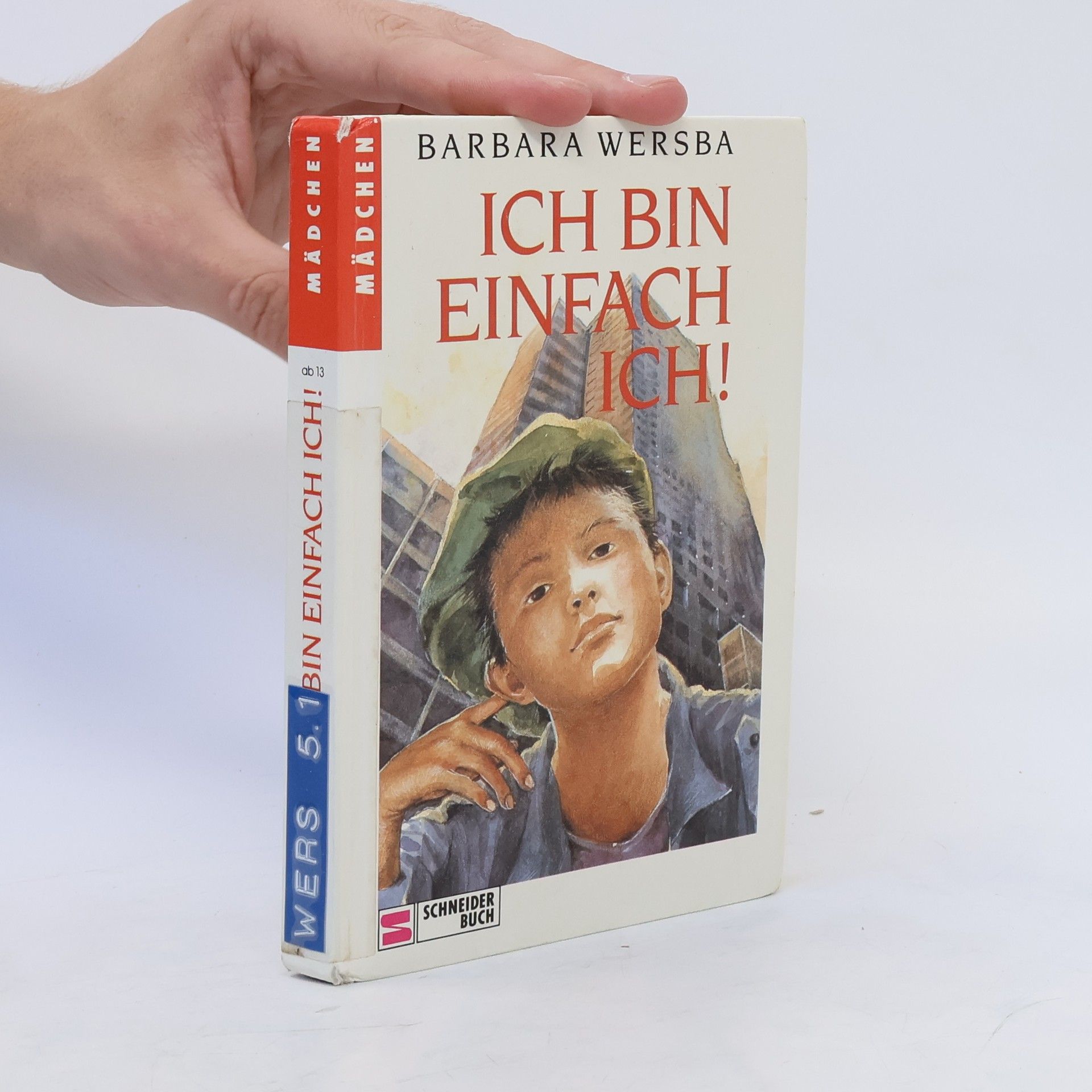 Barbara Wersba Ich bin einfach ich!