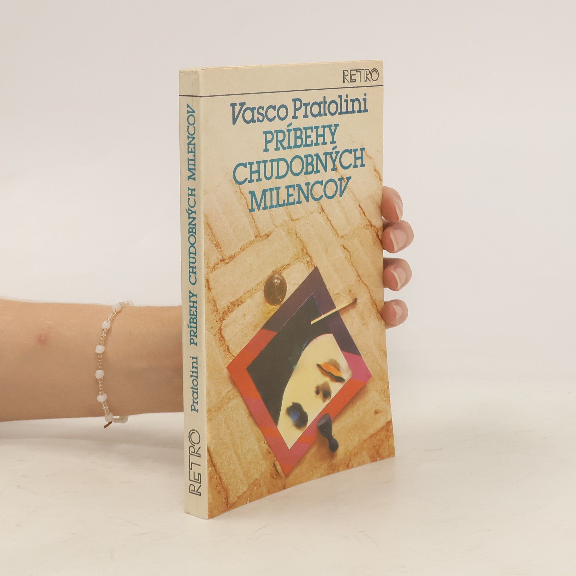 Vasco Pratolini Príbehy chudobných milencov