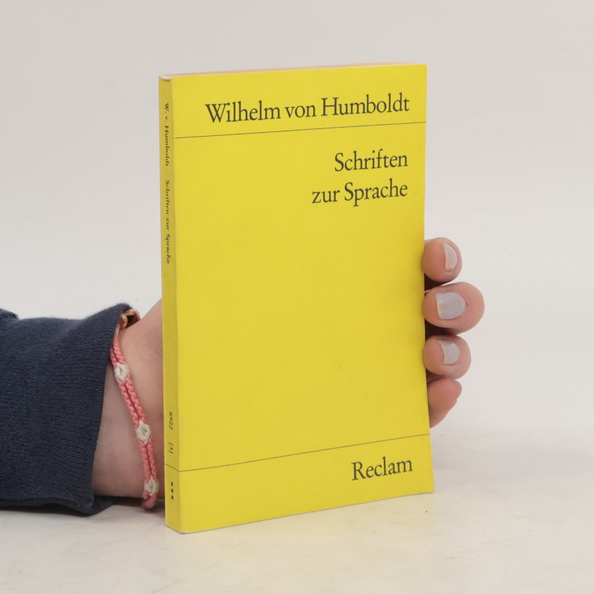 Wilhelm von Humboldt Schriften zur Sprache
