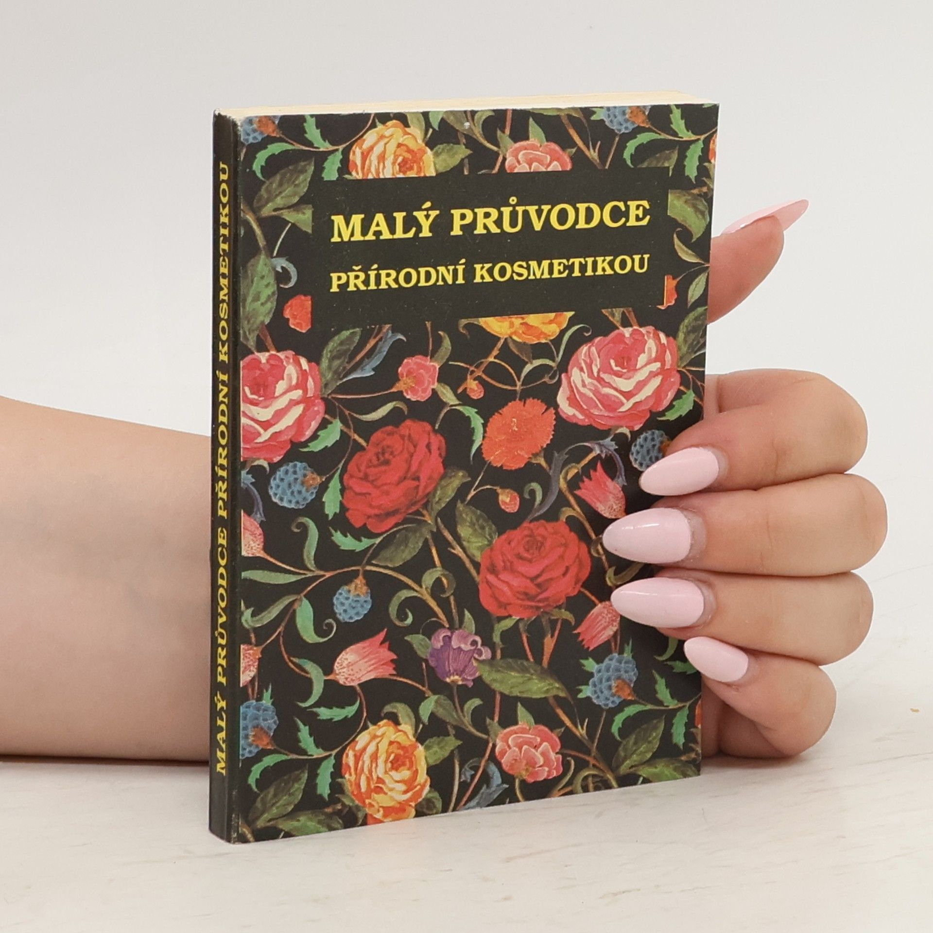 Jan Tóth Malý průvodce přírodní kosmetikou