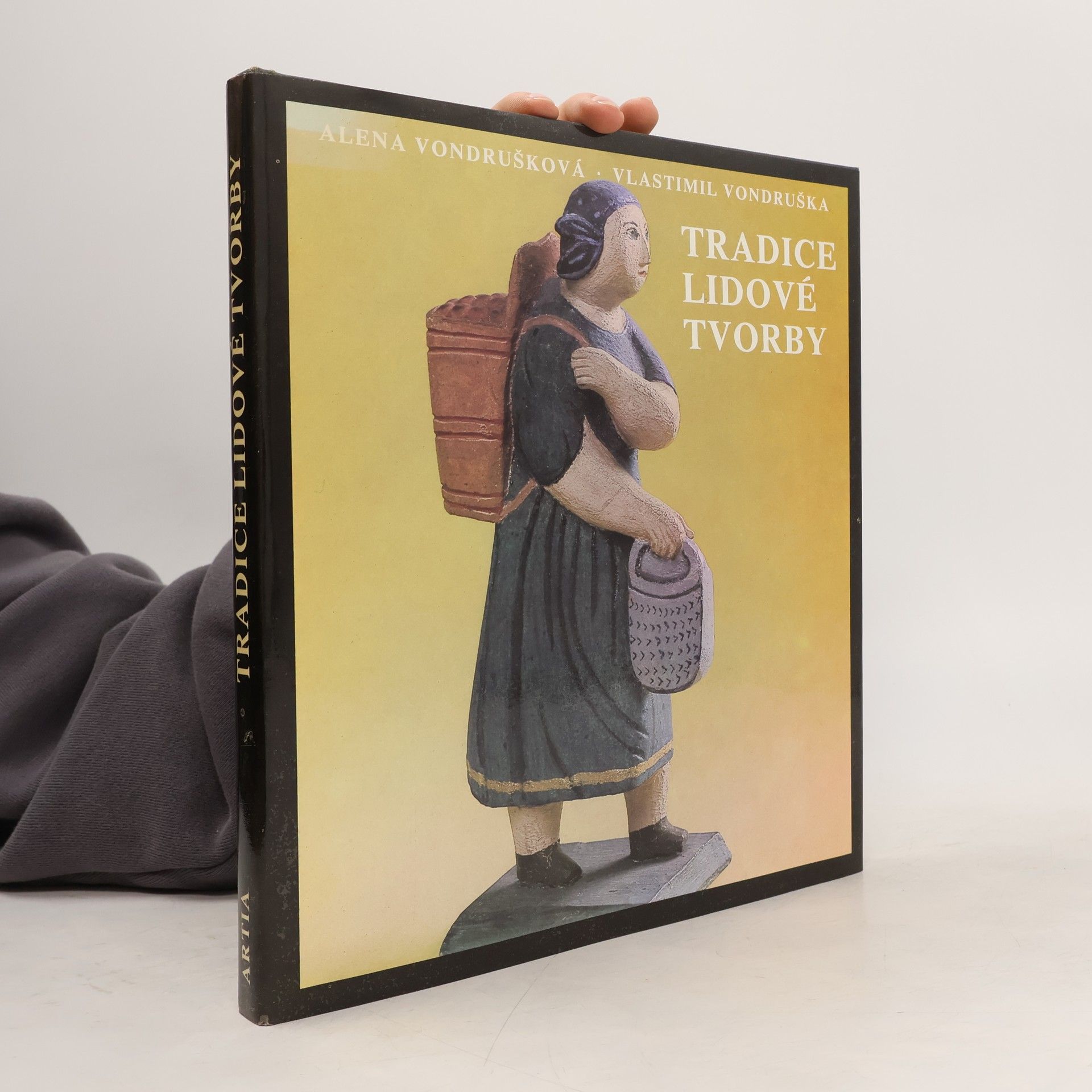Alena Vondrušková Tradice lidové tvorby