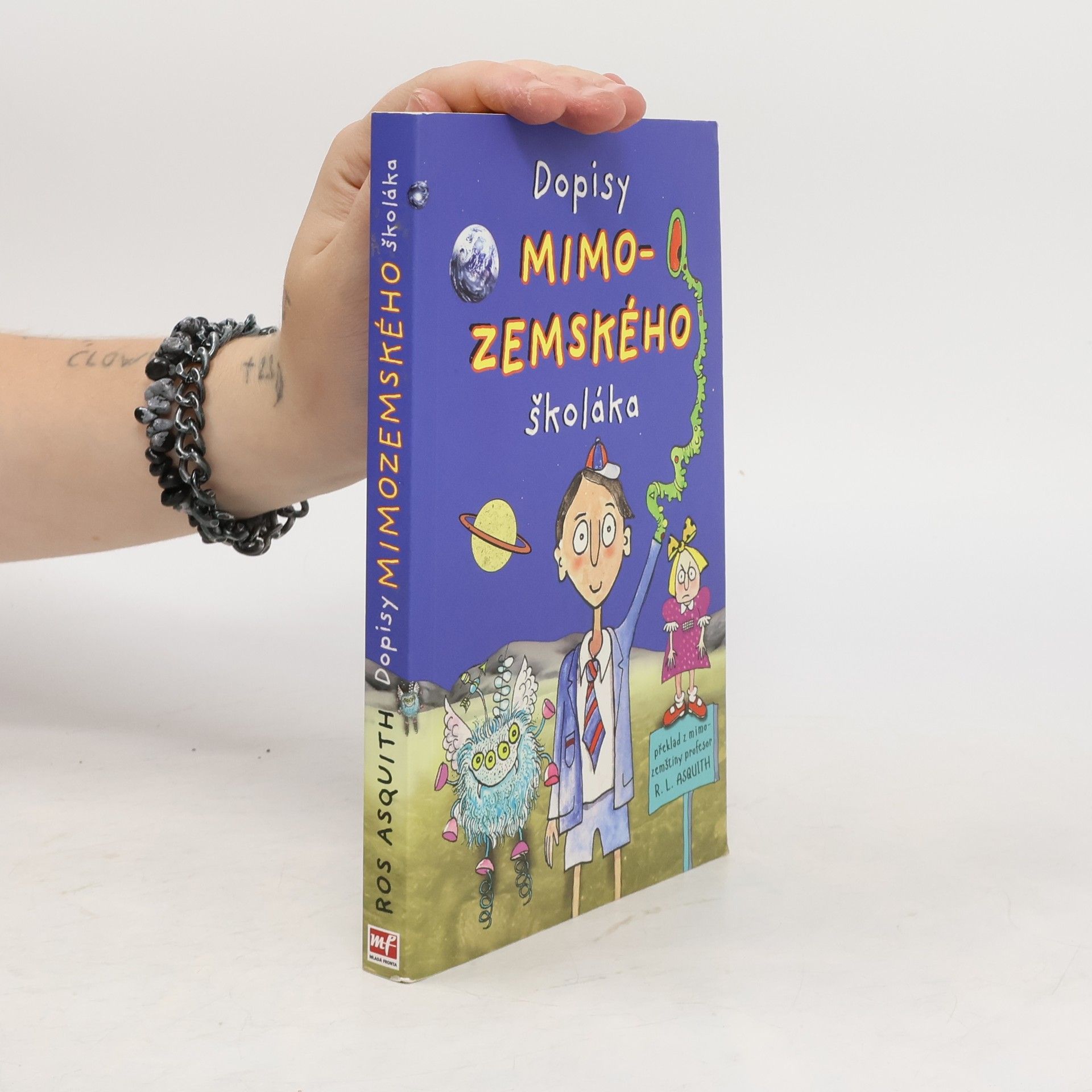 Ros Asquith Dopisy mimozemského školáka