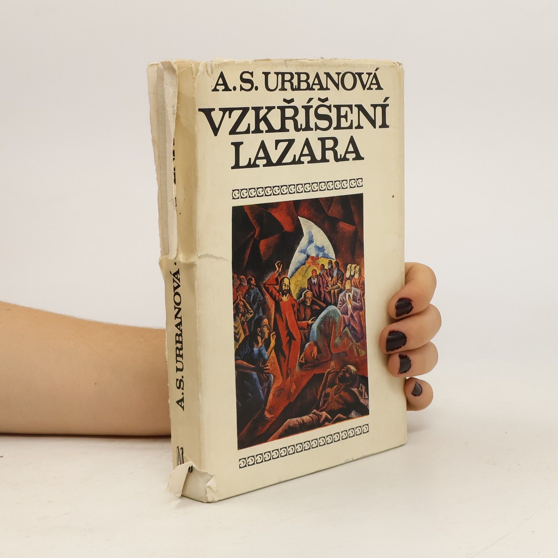Antonie S. Urbanová Vzkříšení Lazara