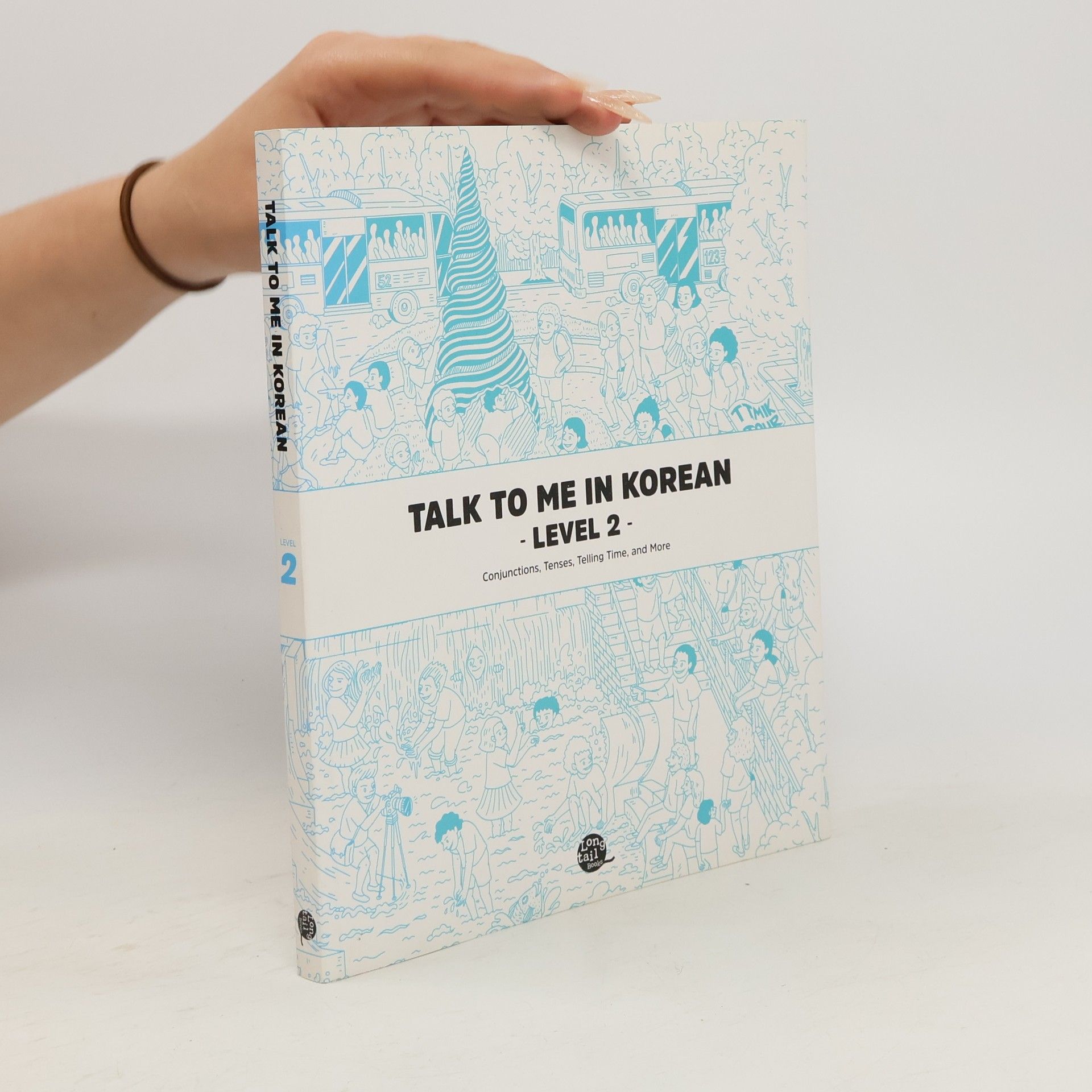 Collectif d'auteurs Talk To Me In Korean - Level 2