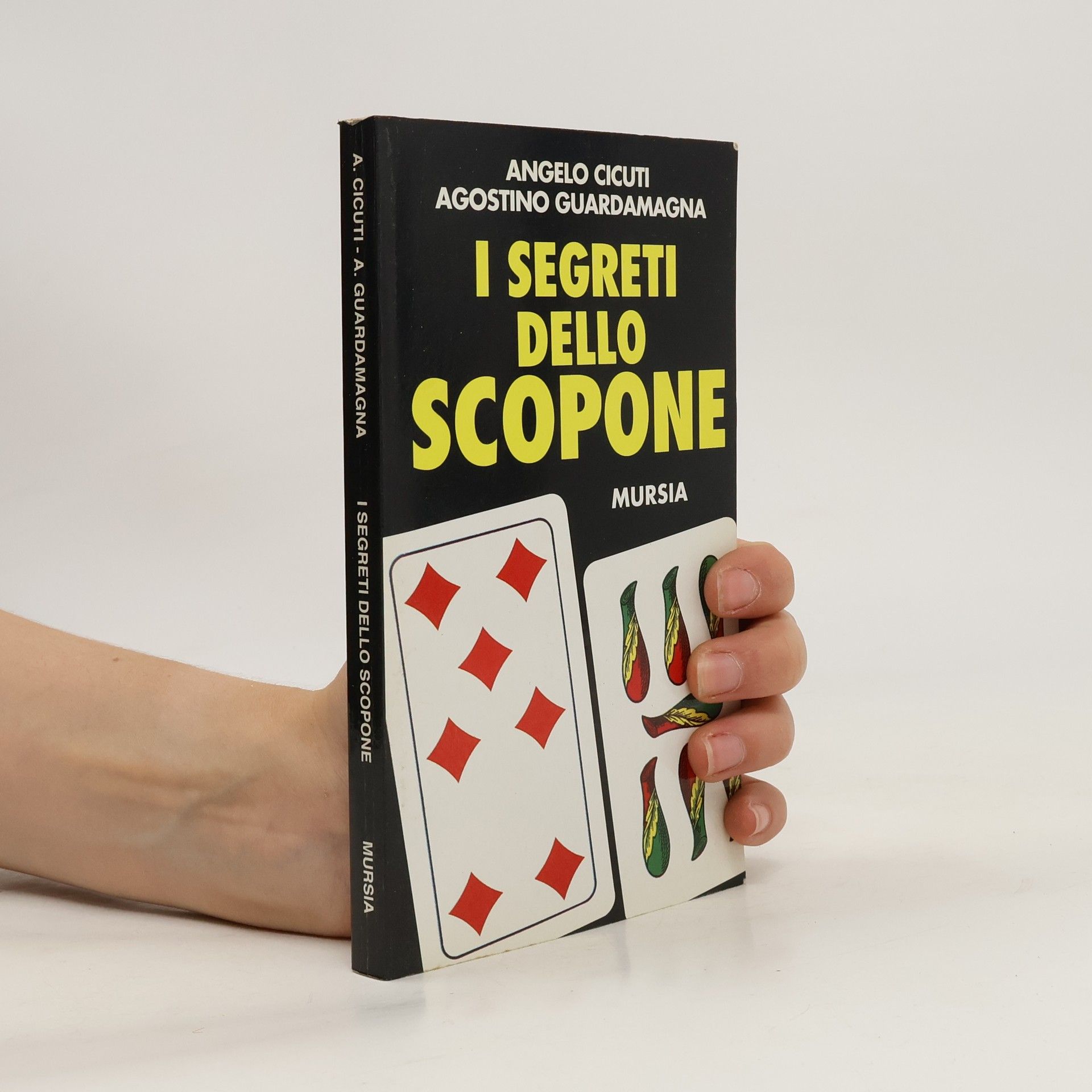 Angelo Cicuti I segreti dello scopone