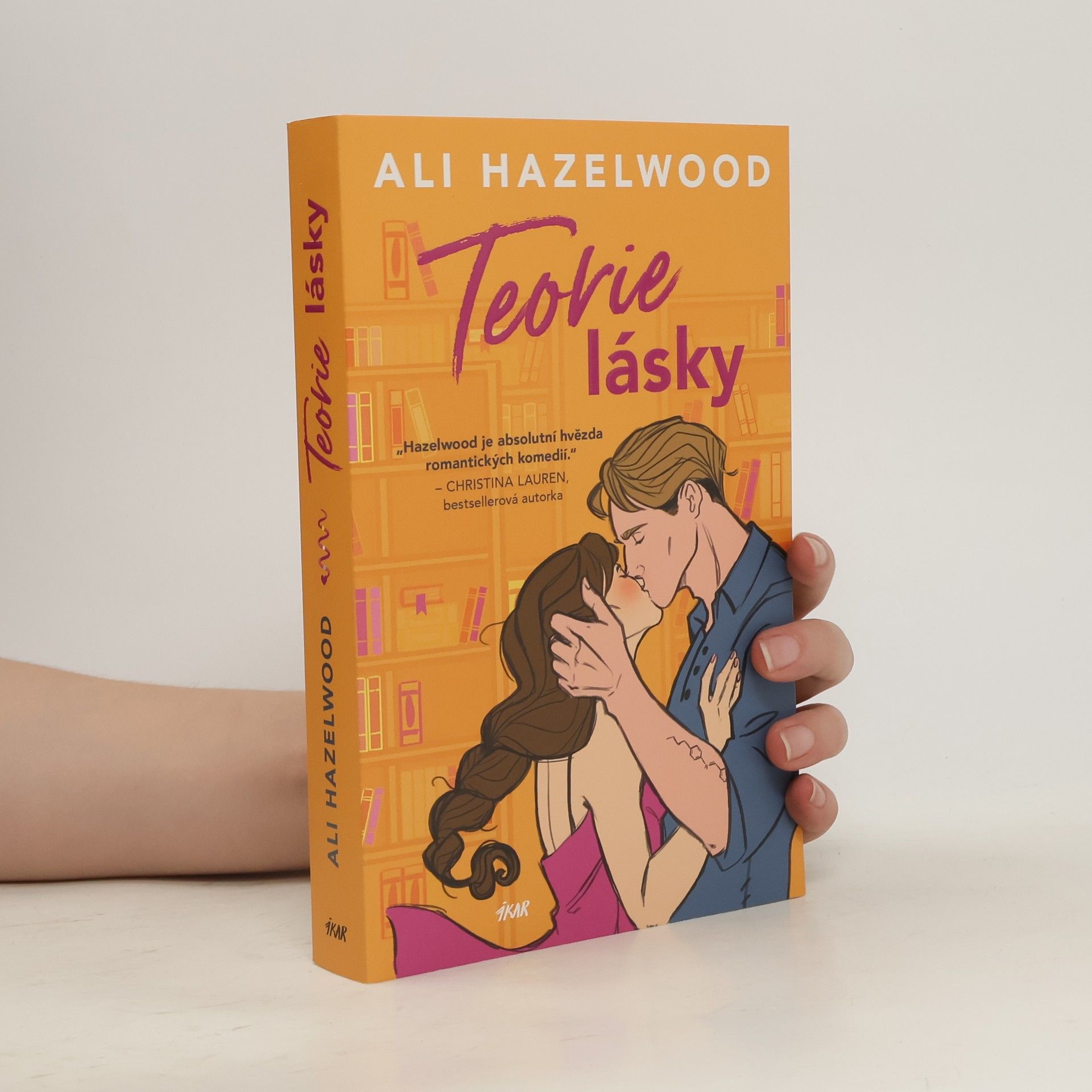 Ali Hazelwood Teorie lásky