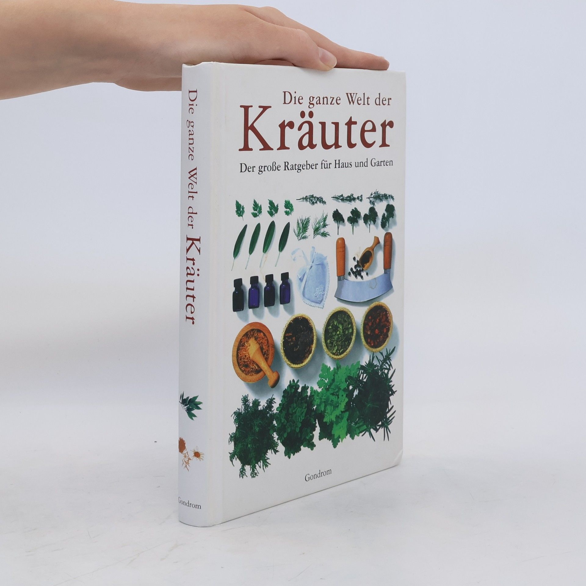 Christian Quatmann Die ganze Welt der Kräuter